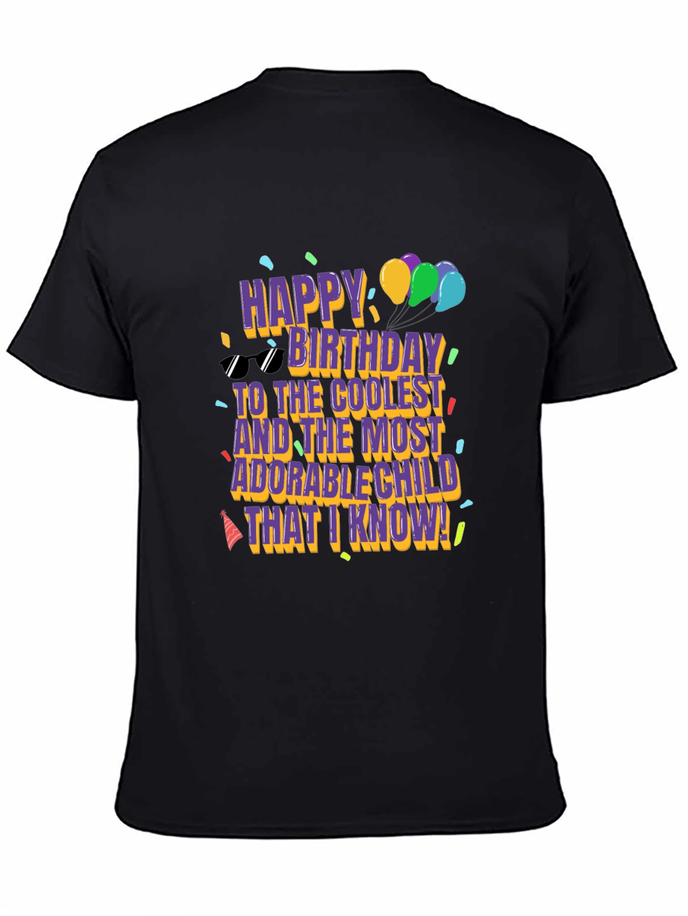 Happy Birthday Coolest Child T-Shirt
