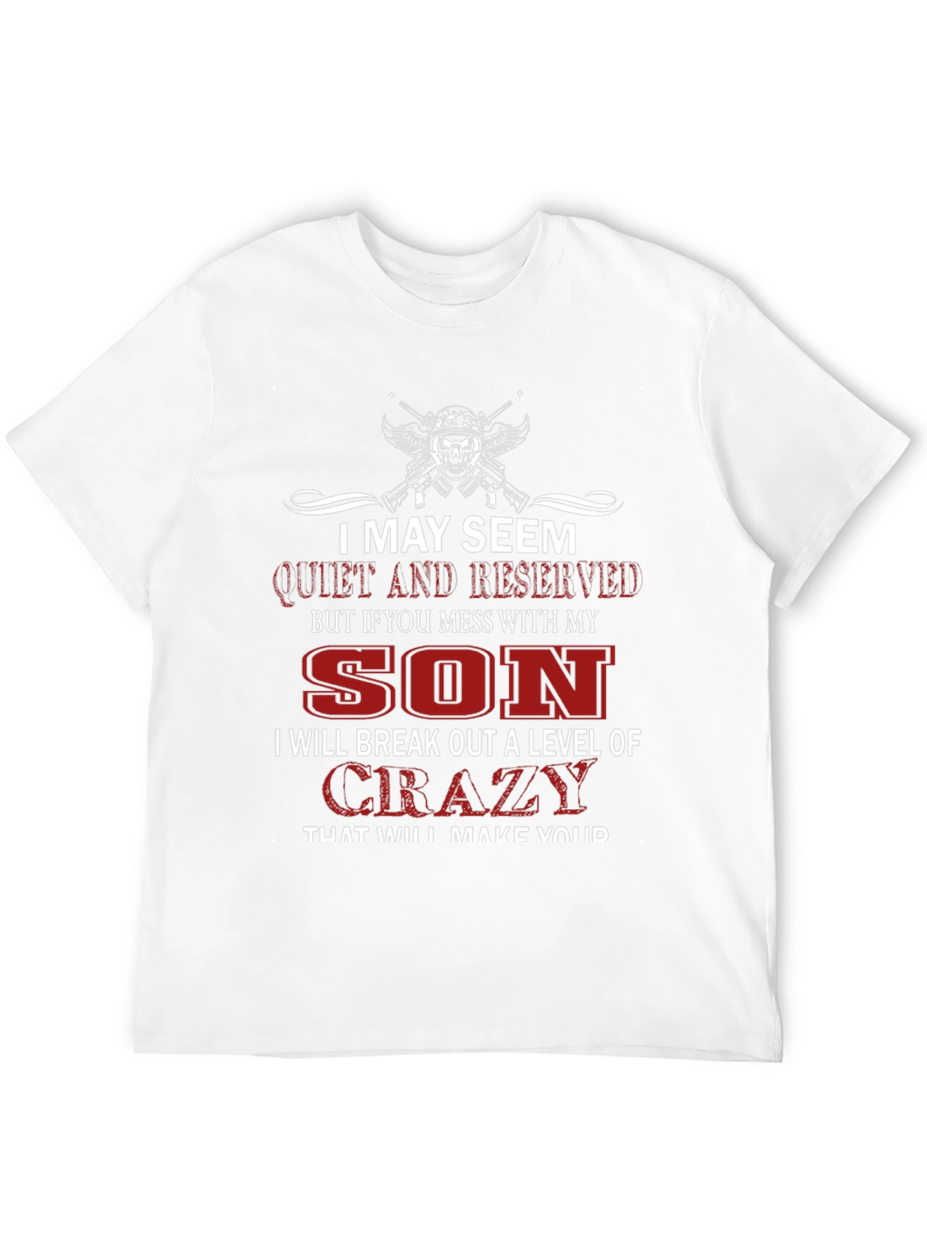 I May Seem Quiet T-Shirt