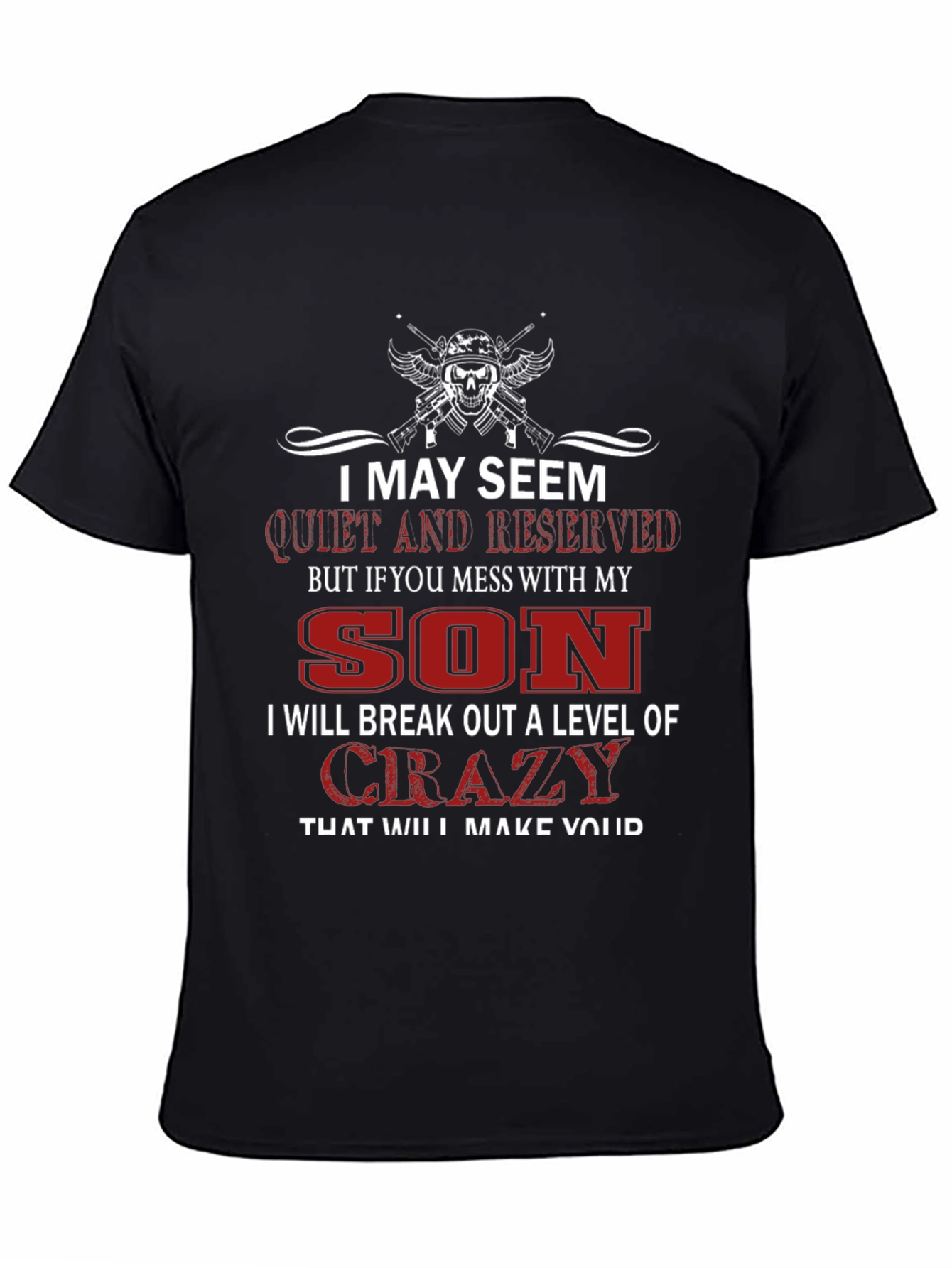 I May Seem Quiet T-Shirt