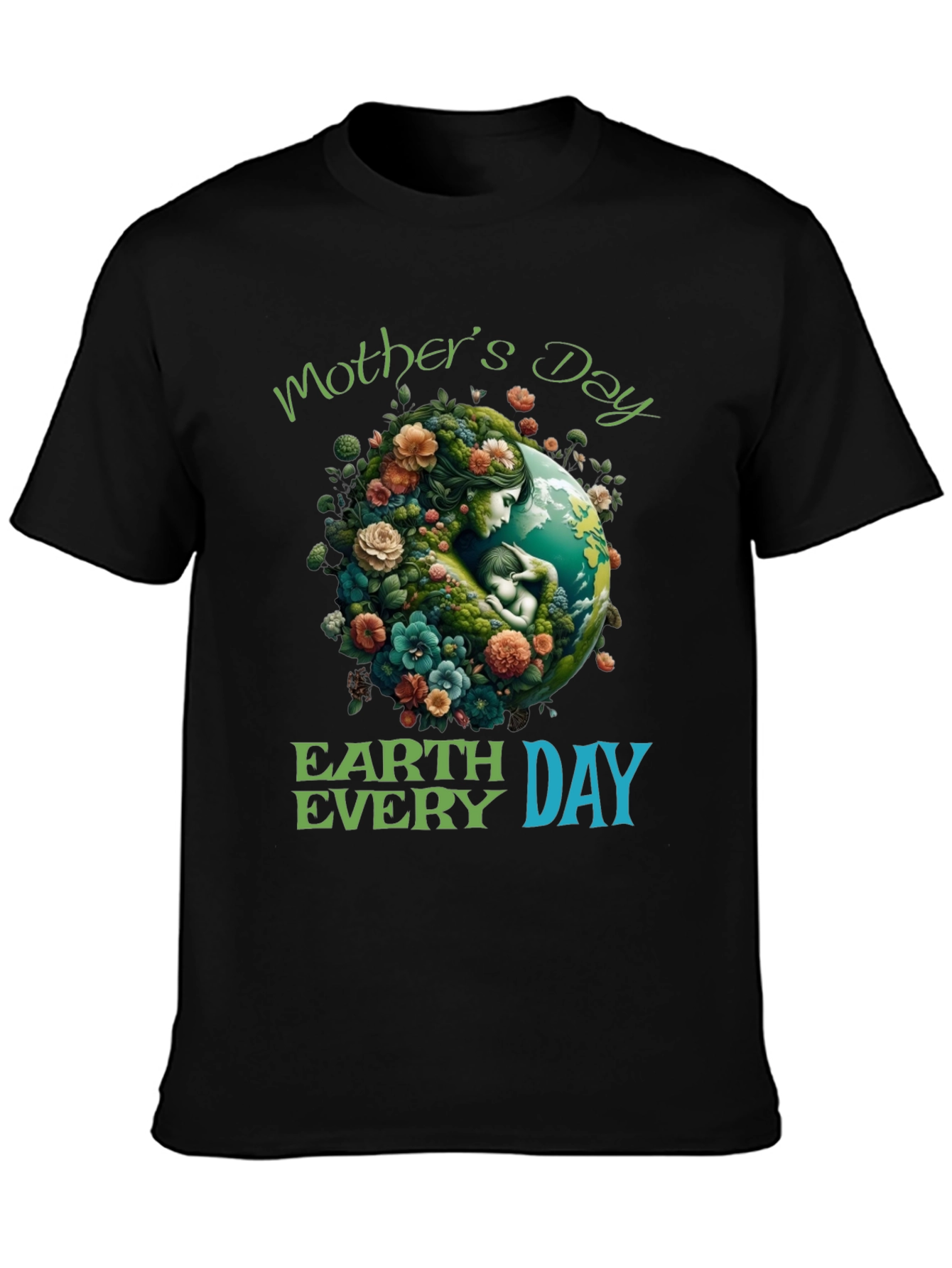 Mothers Day Earth Day T-Shirt