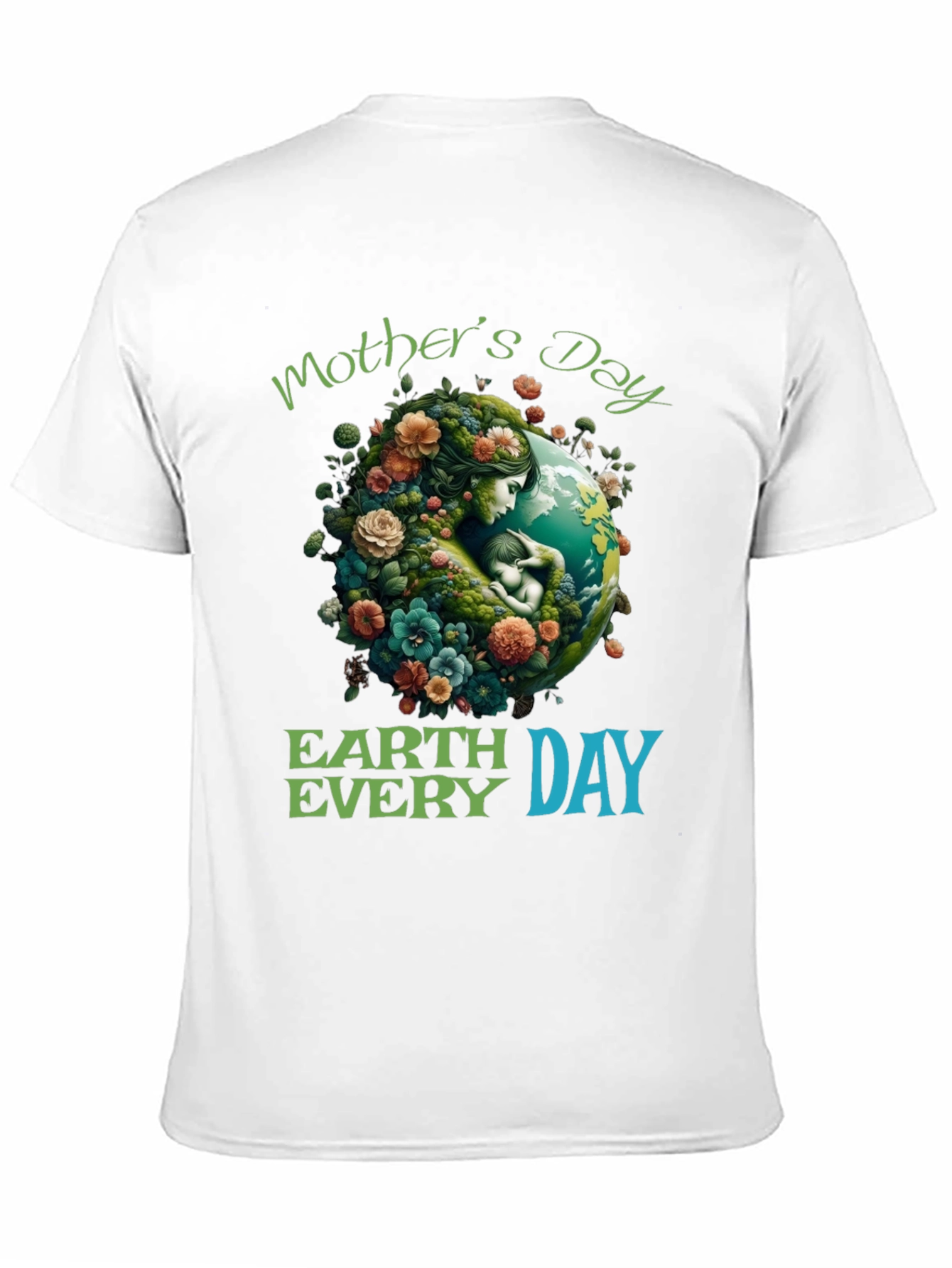 Mothers Day Earth Day T-Shirt