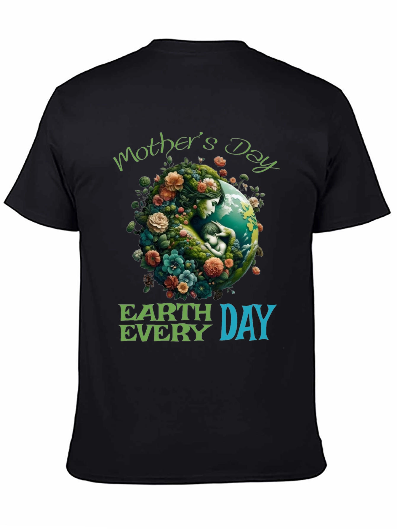 Mothers Day Earth Day T-Shirt