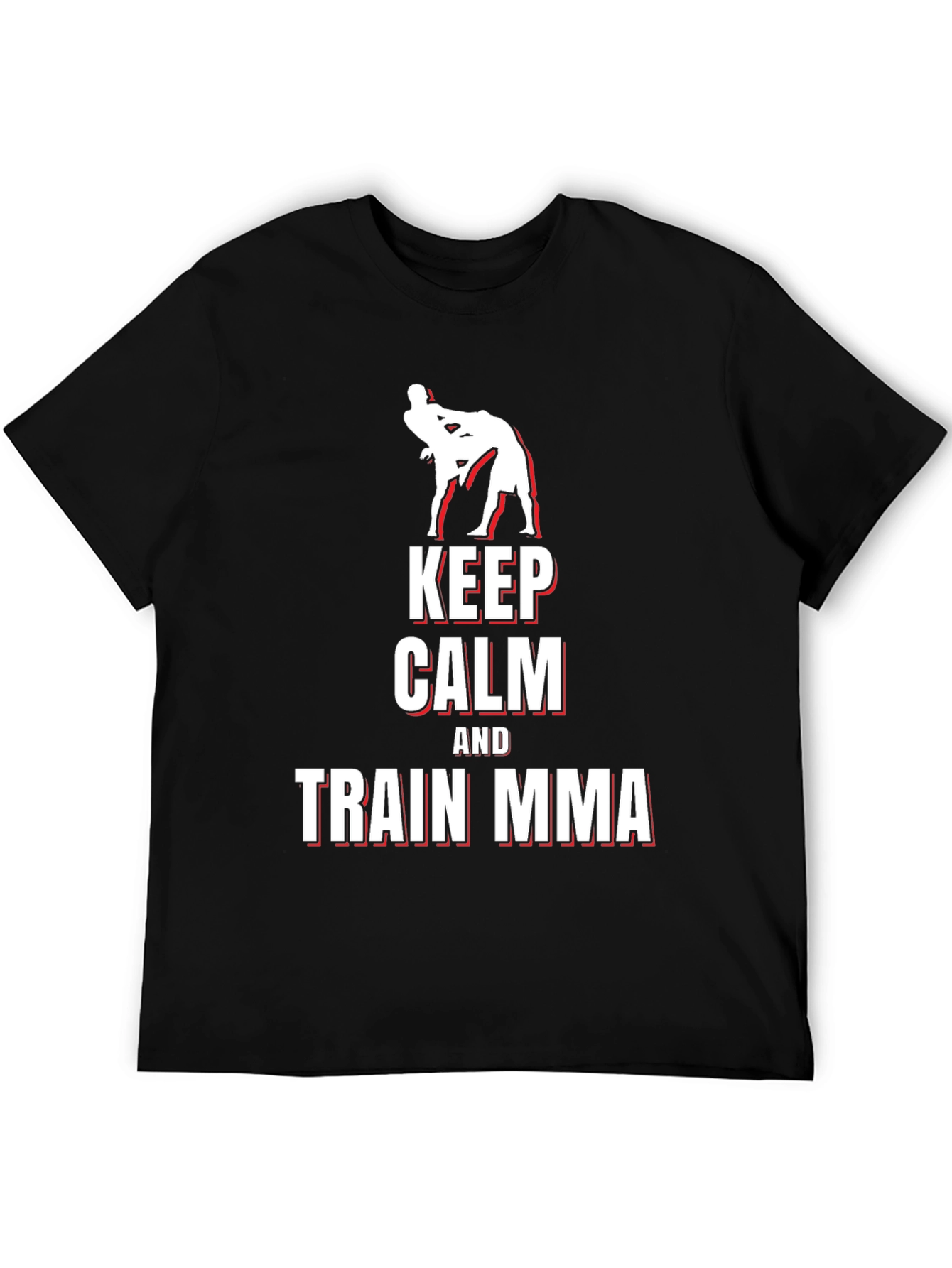 Keep Calm and Train MMA T-Shirt