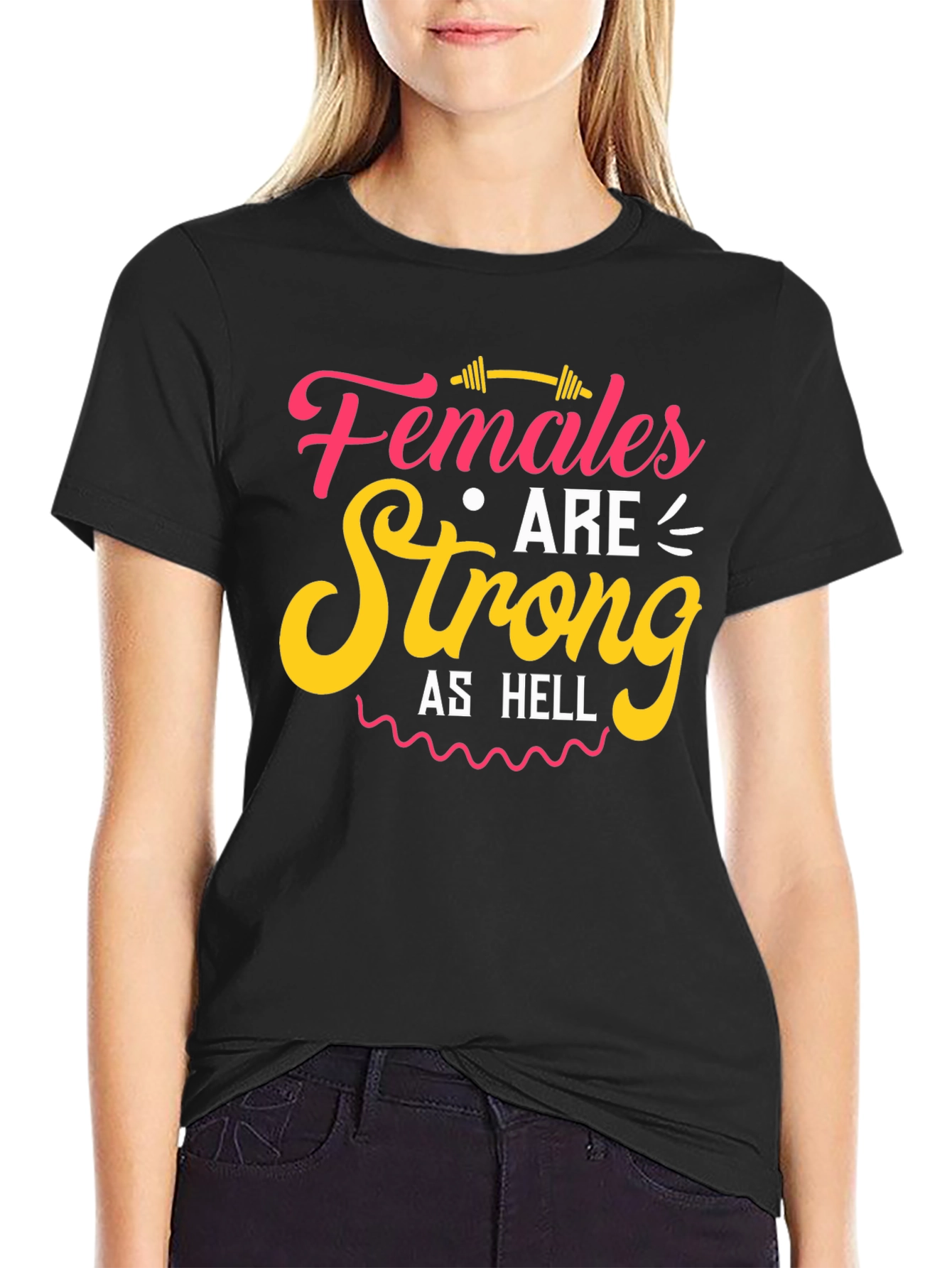 Females are Strong as Hell Graphic Tee