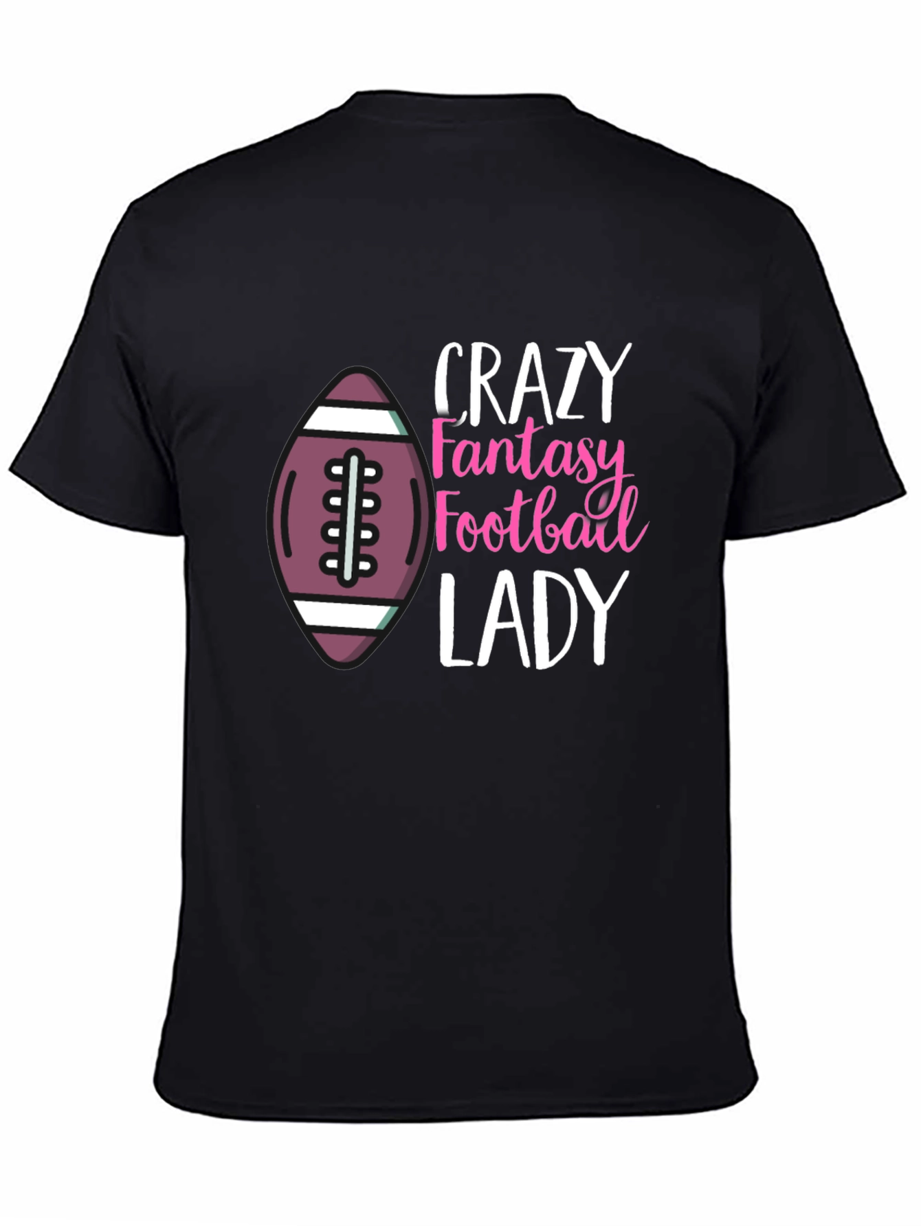 Crazy Fantasy Football Lady T-Shirt
