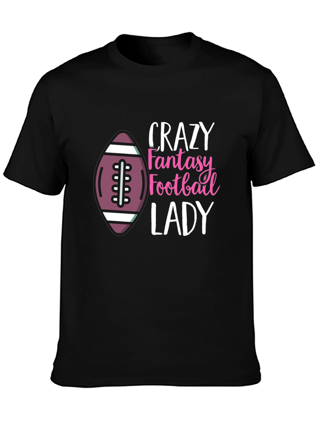 Crazy Fantasy Football Lady T-Shirt