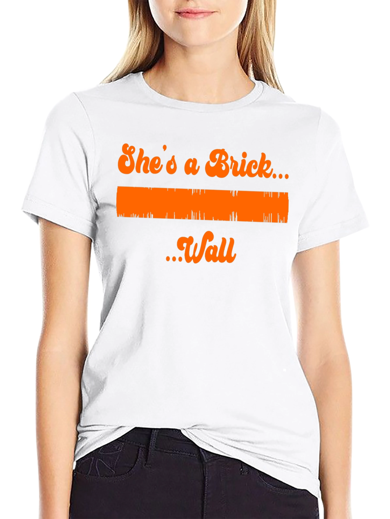 Shes A Brick Wall T-Shirt