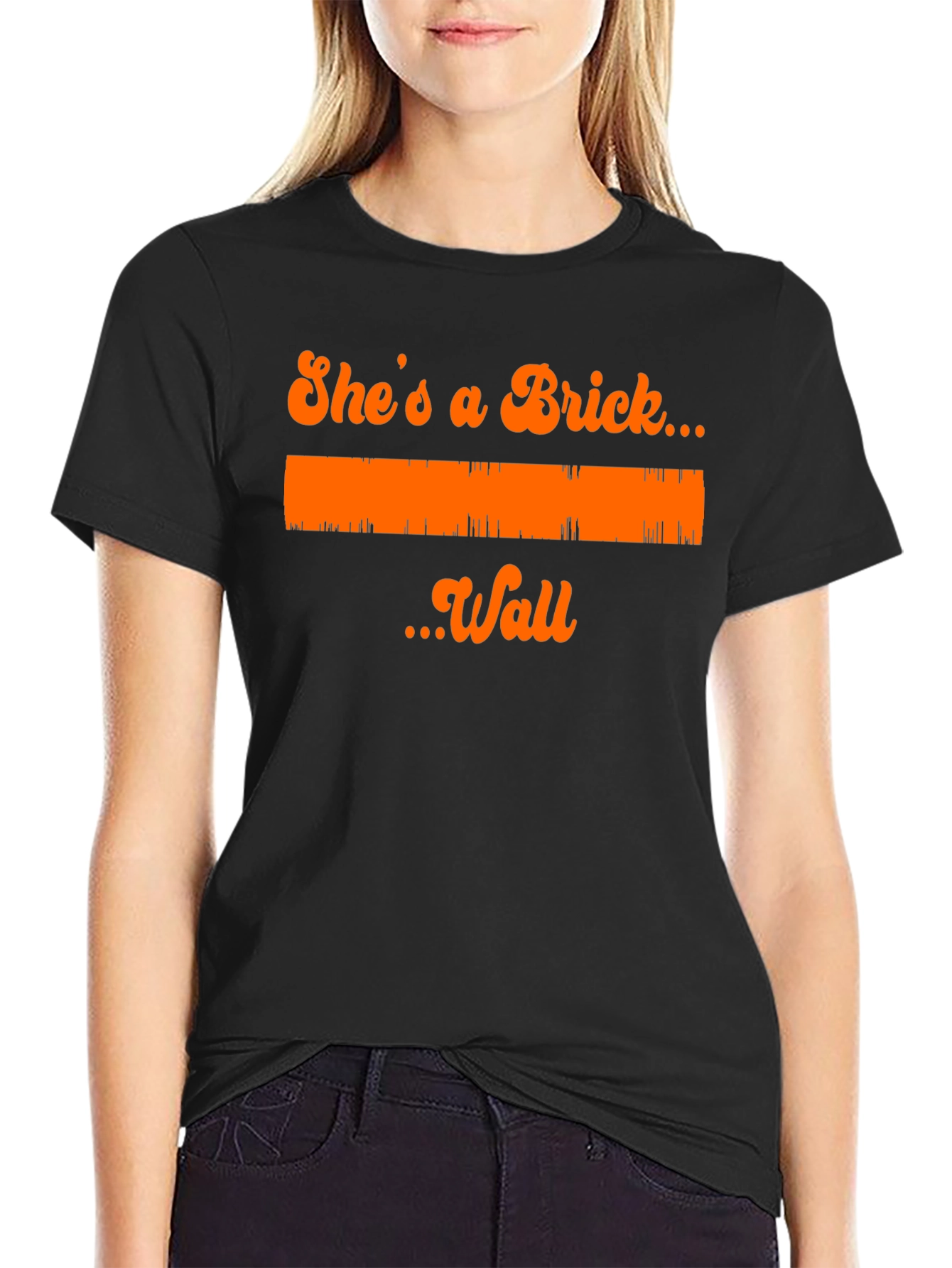 Shes A Brick Wall T-Shirt