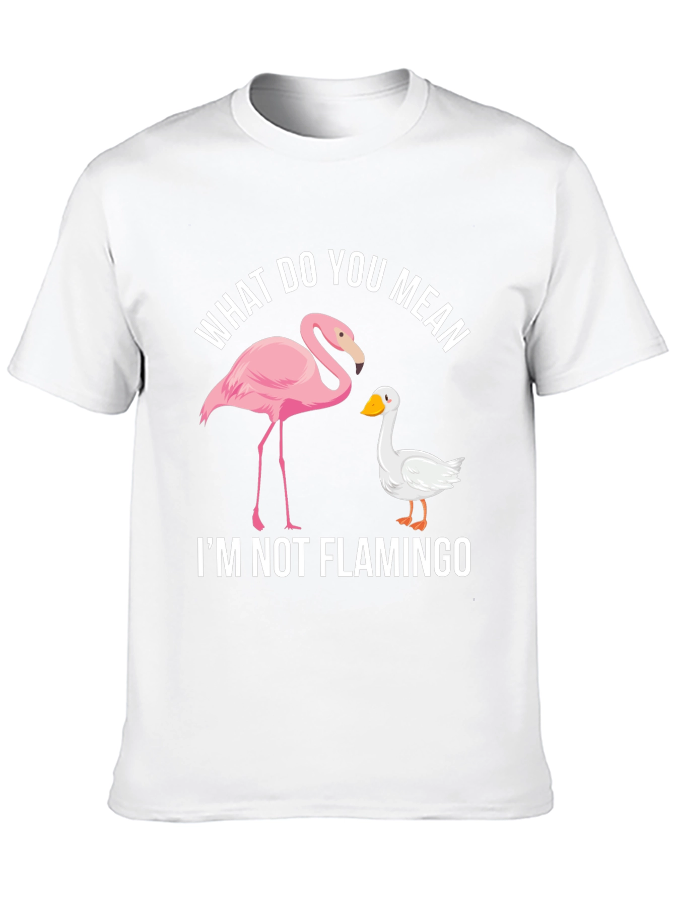 Funny Im Not Flamingo Graphic Tee
