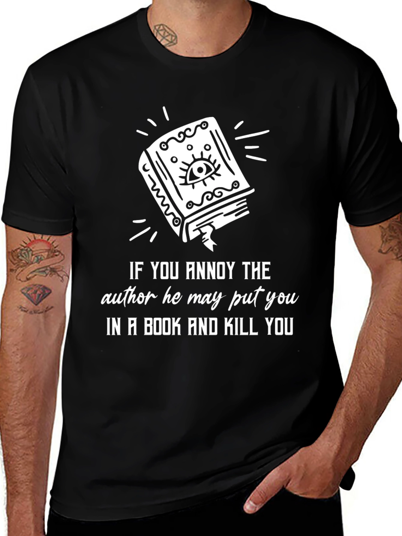 Annoy an Author T-Shirt Book & Kill