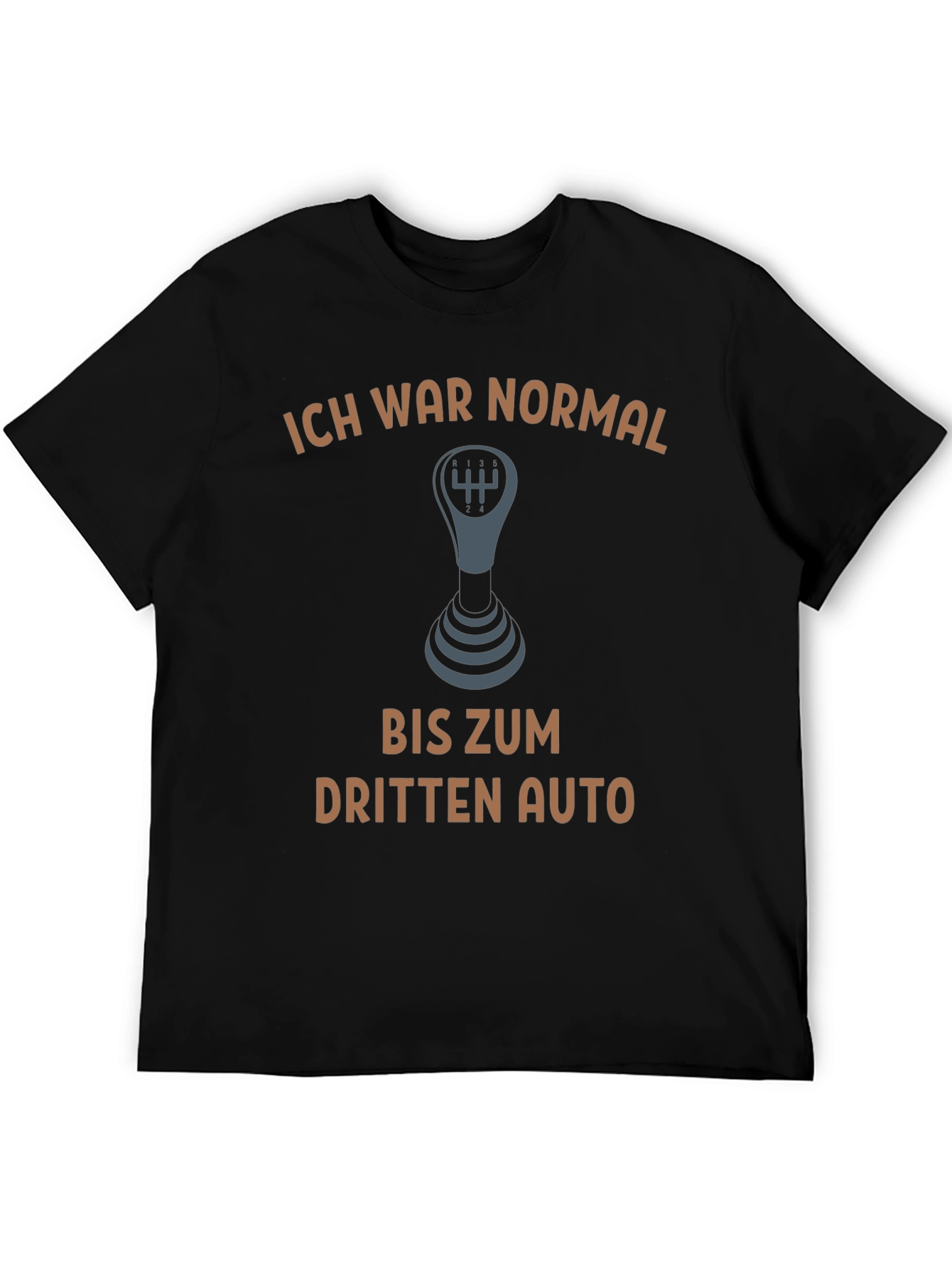 Ich War Normal T-Shirt