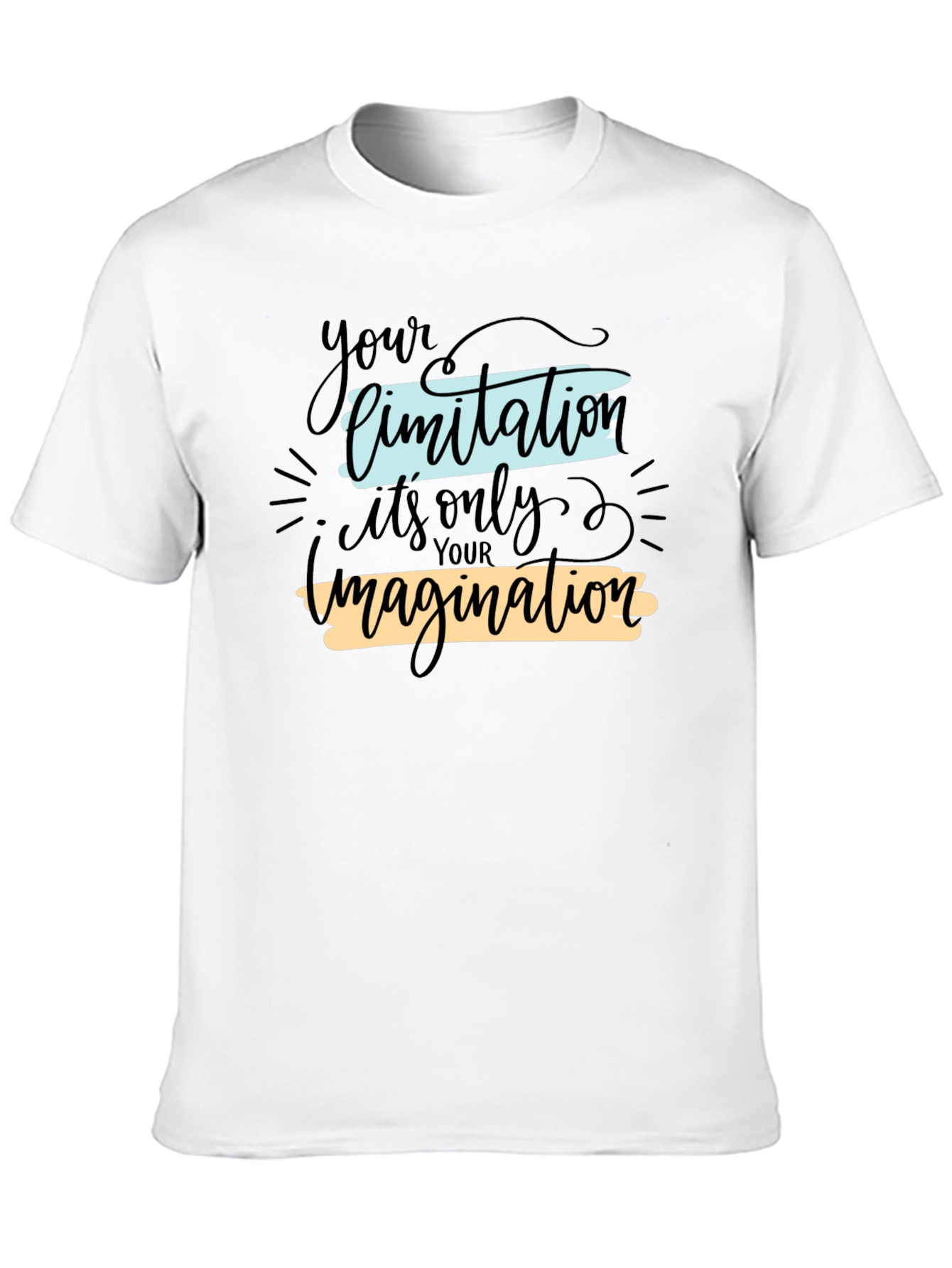Inspirational Graphic T-Shirt - Your Limitation Imagination