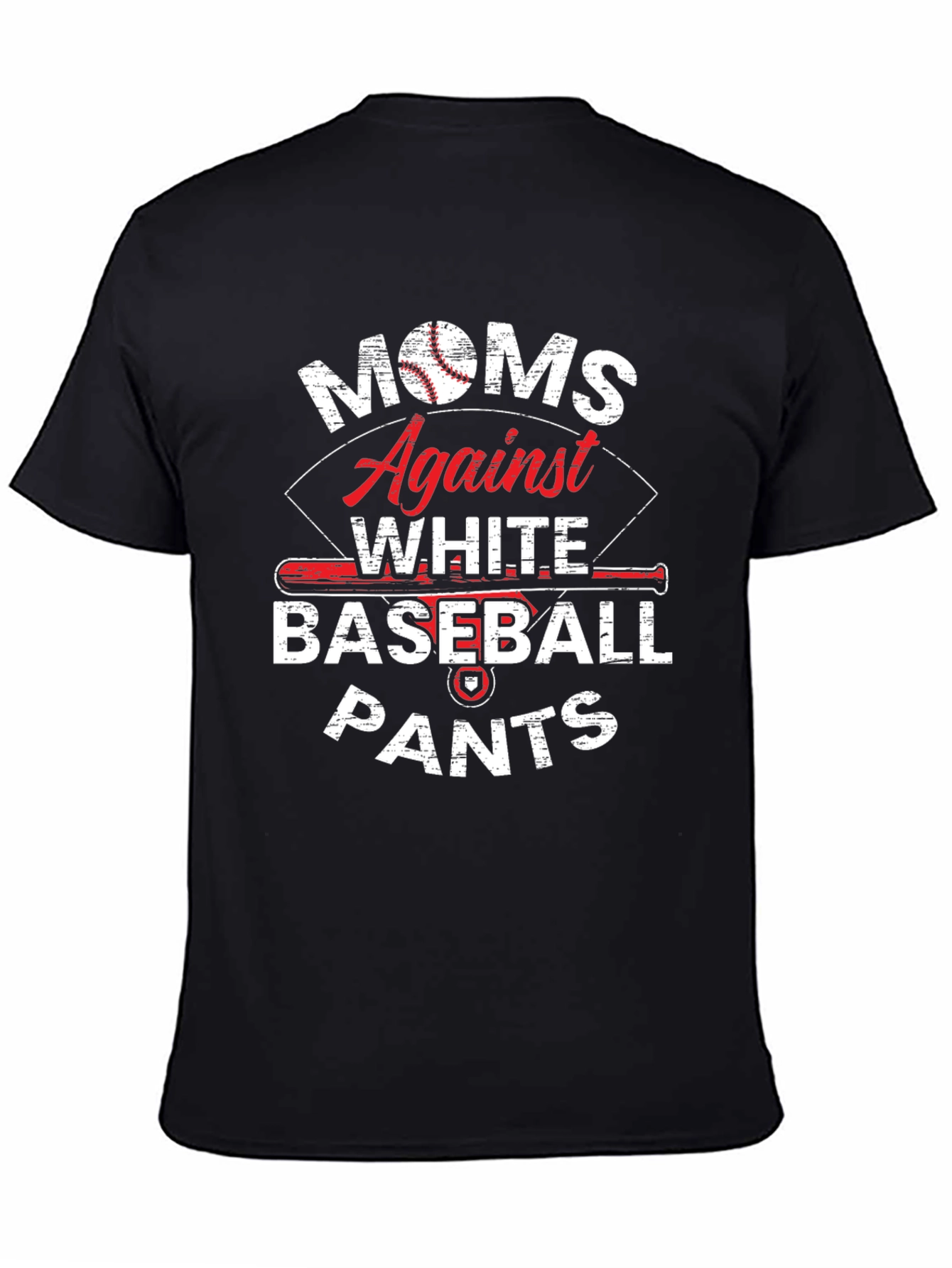 Moms Against White Baseball Pants T-Shirt