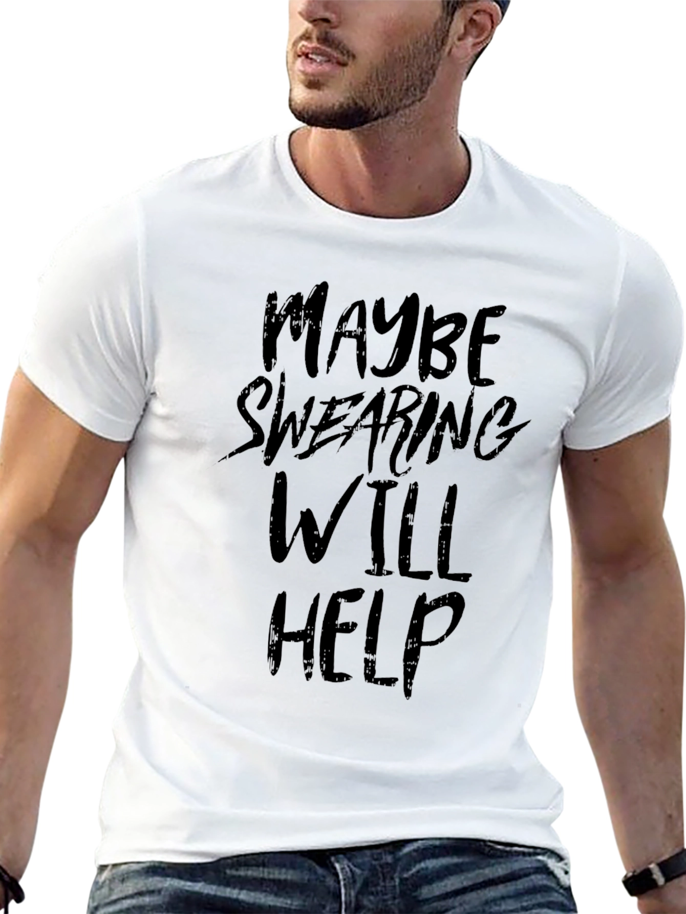 Maybe Swearing Will Help - Graphic Tee