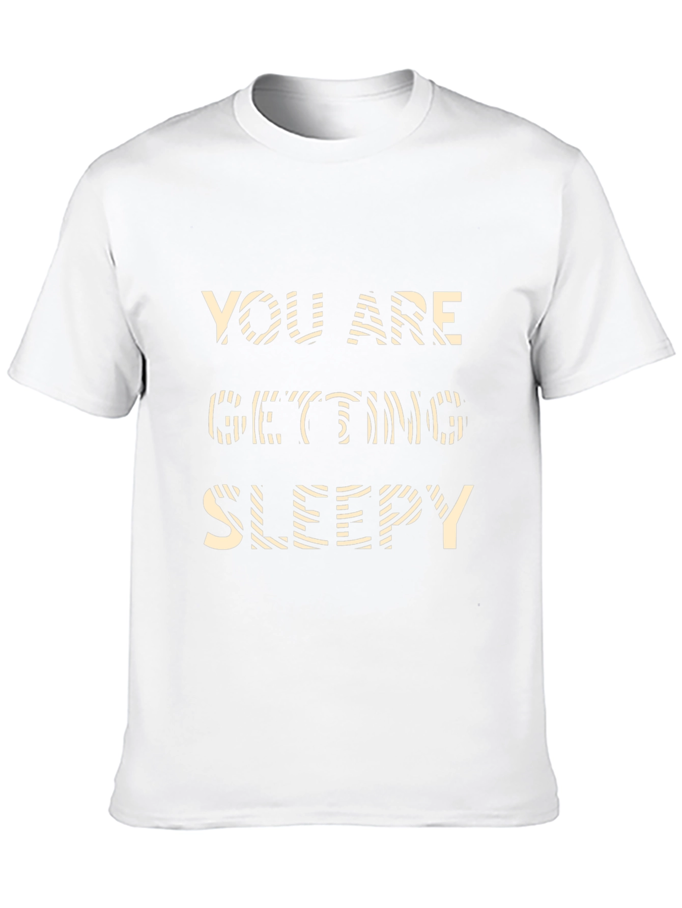 You Are Getting Sleepy Graphic T-Shirt