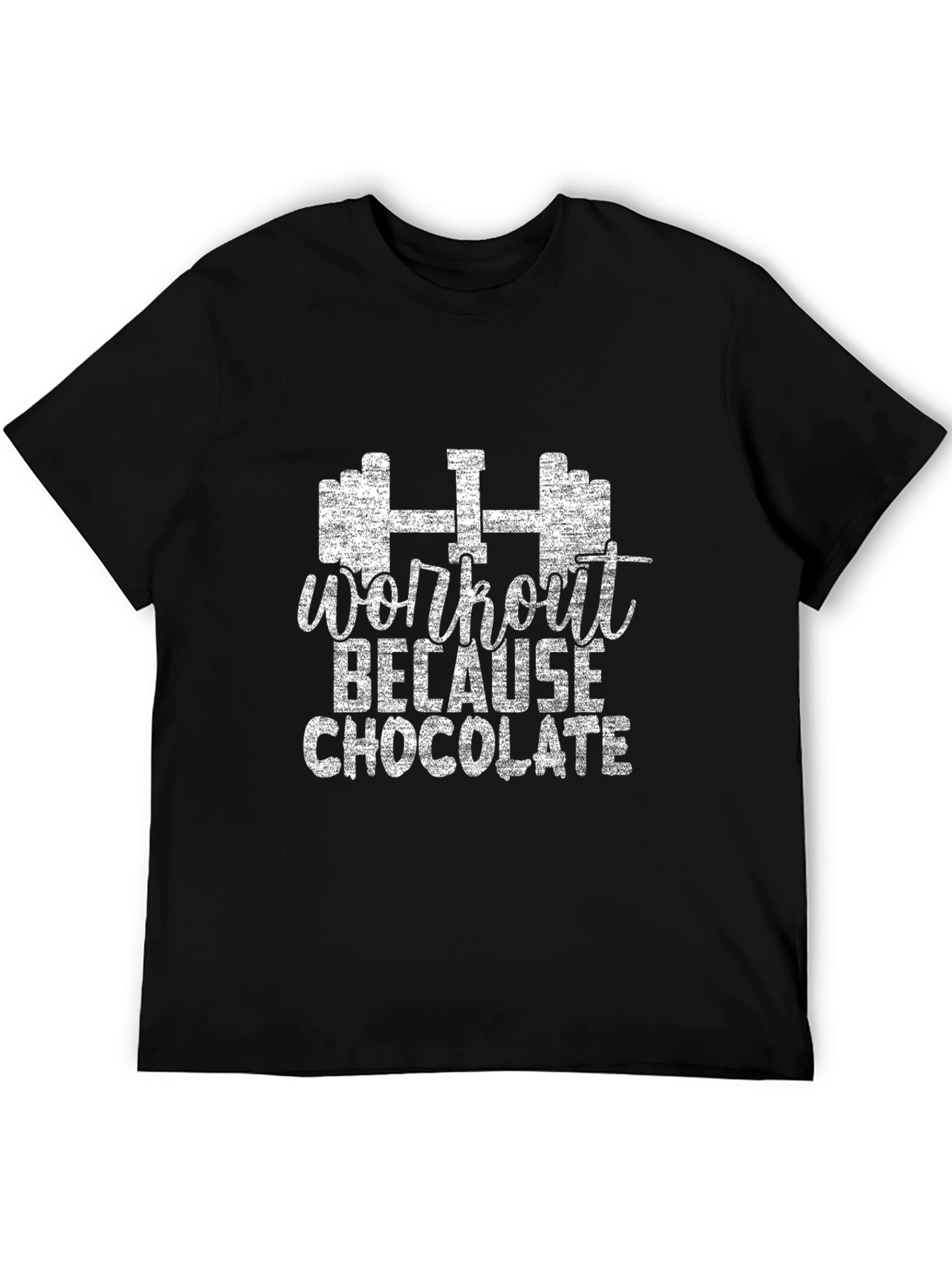 Workout Because Chocolate T-Shirt Funny Gym Tee