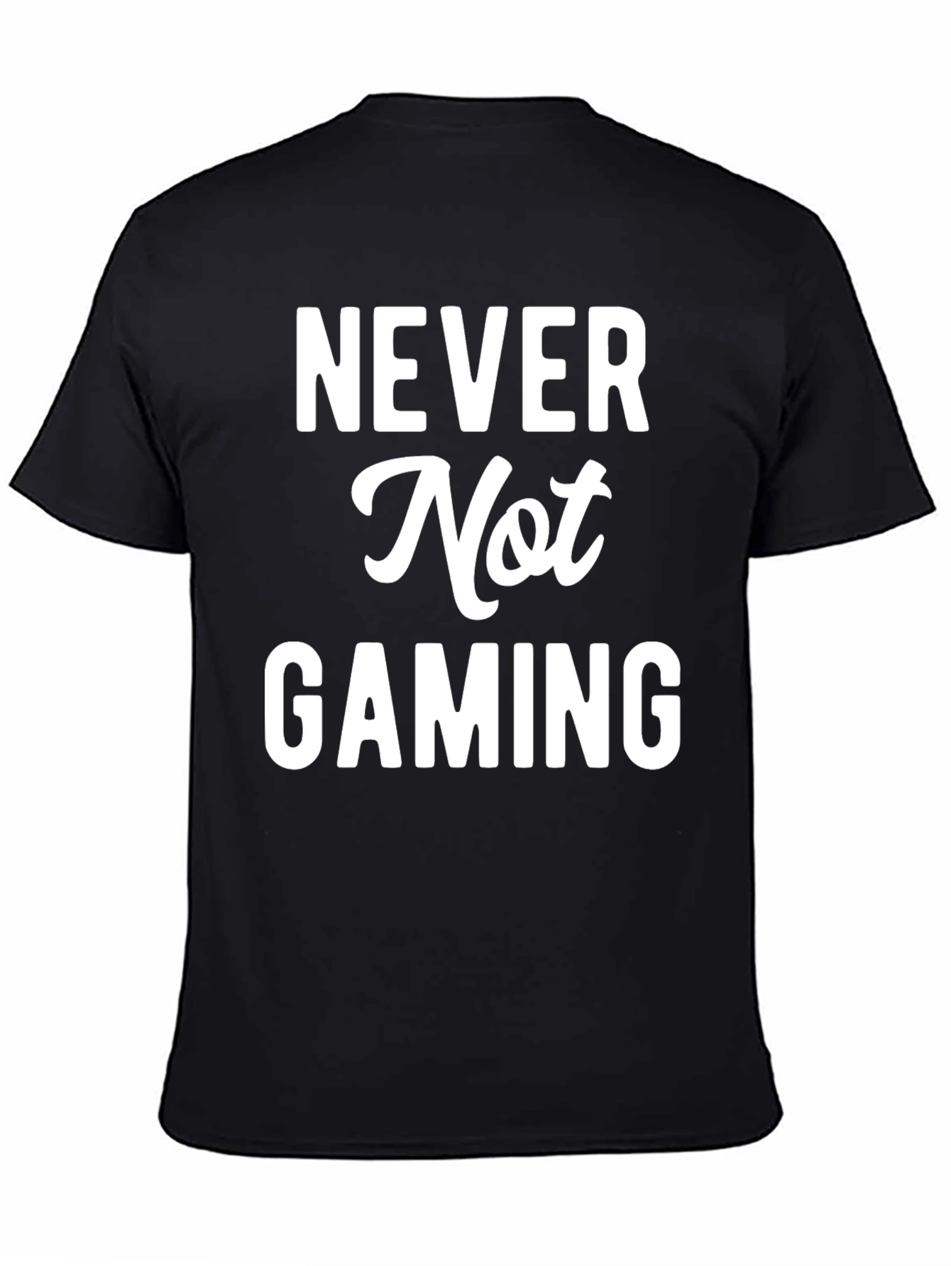 Never Not Gaming Graphic Tee