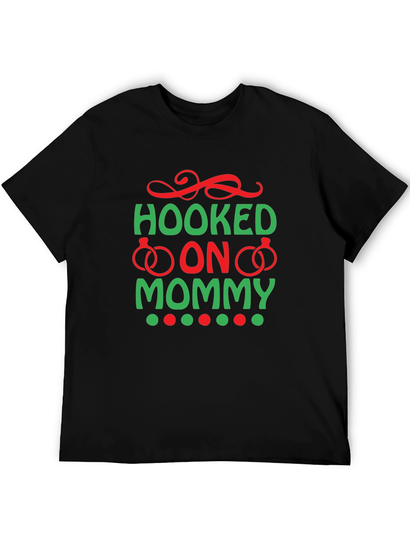 Hooked on Mommy T-Shirt - Black Cotton Tee