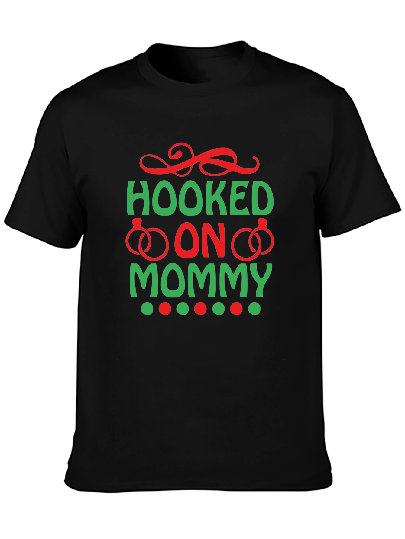 Hooked on Mommy T-Shirt - Black Cotton Tee