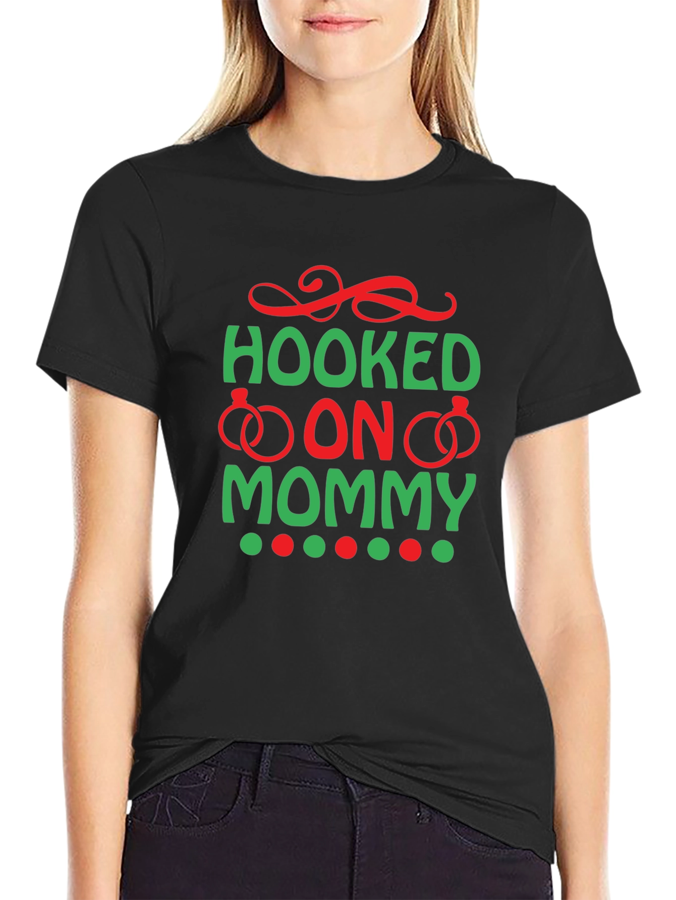 Hooked on Mommy T-Shirt - Black Cotton Tee