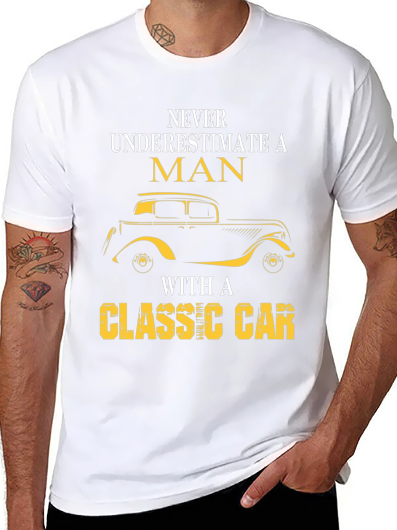 Classic Car T-Shirt - Never Underestimate A Man