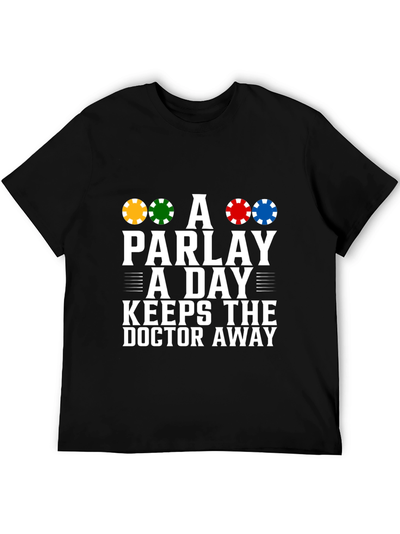 Parlay a Day Graphic Tee - Lucky Gambling T-Shirt