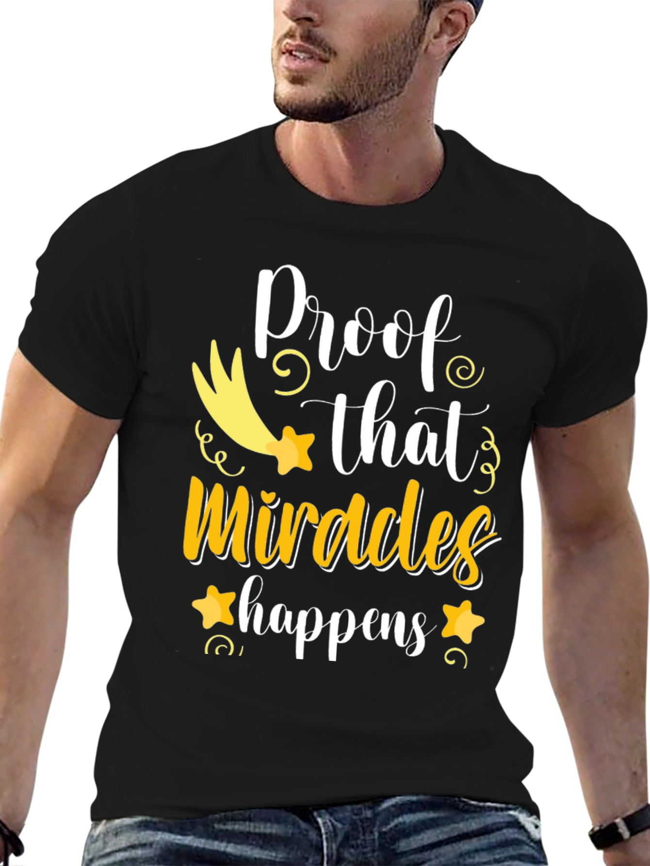 Miracles Happen T-Shirt - Positive Vibes