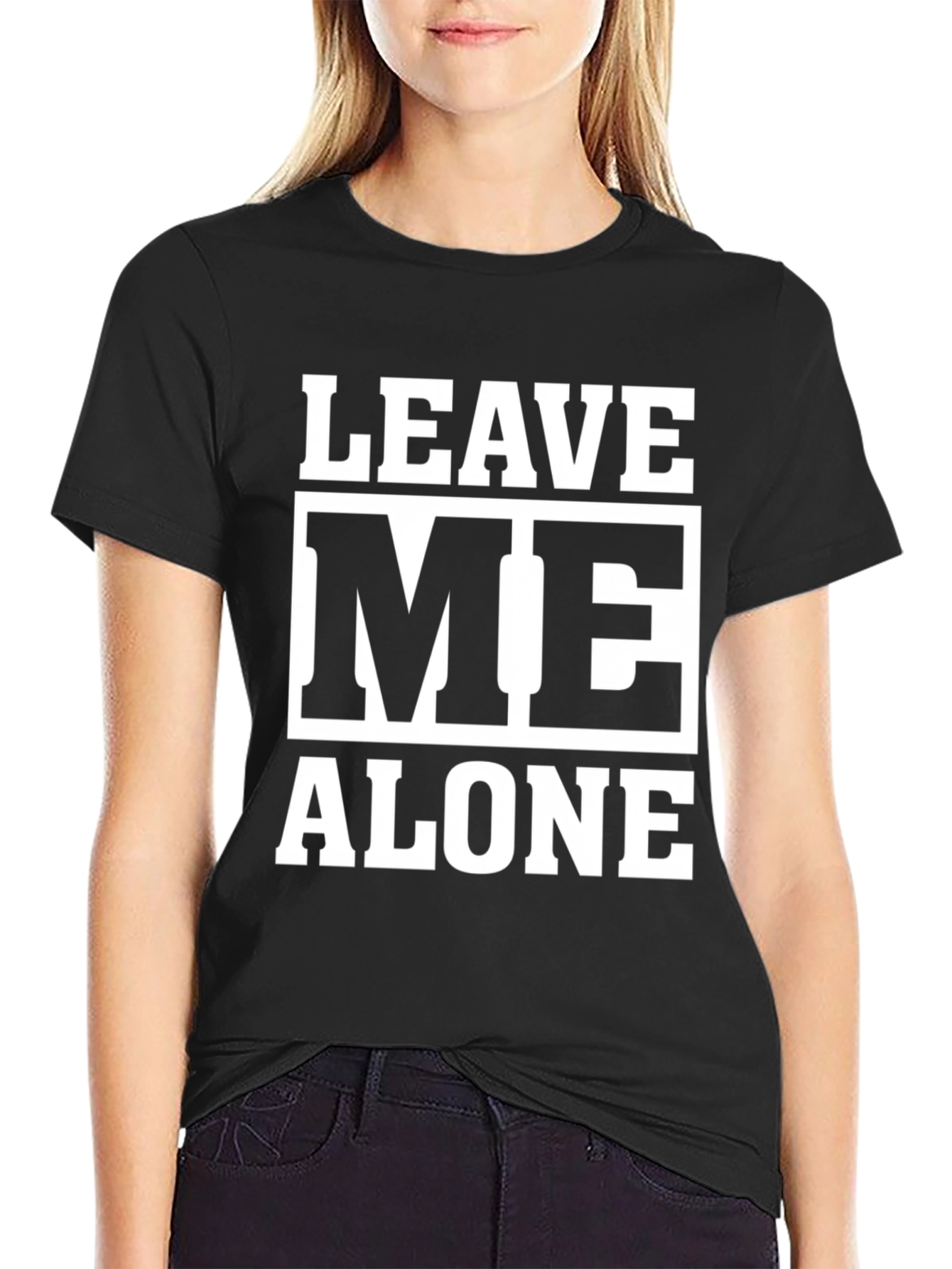 Leave Me Alone Graphic Tee - Black Cotton T-Shirt