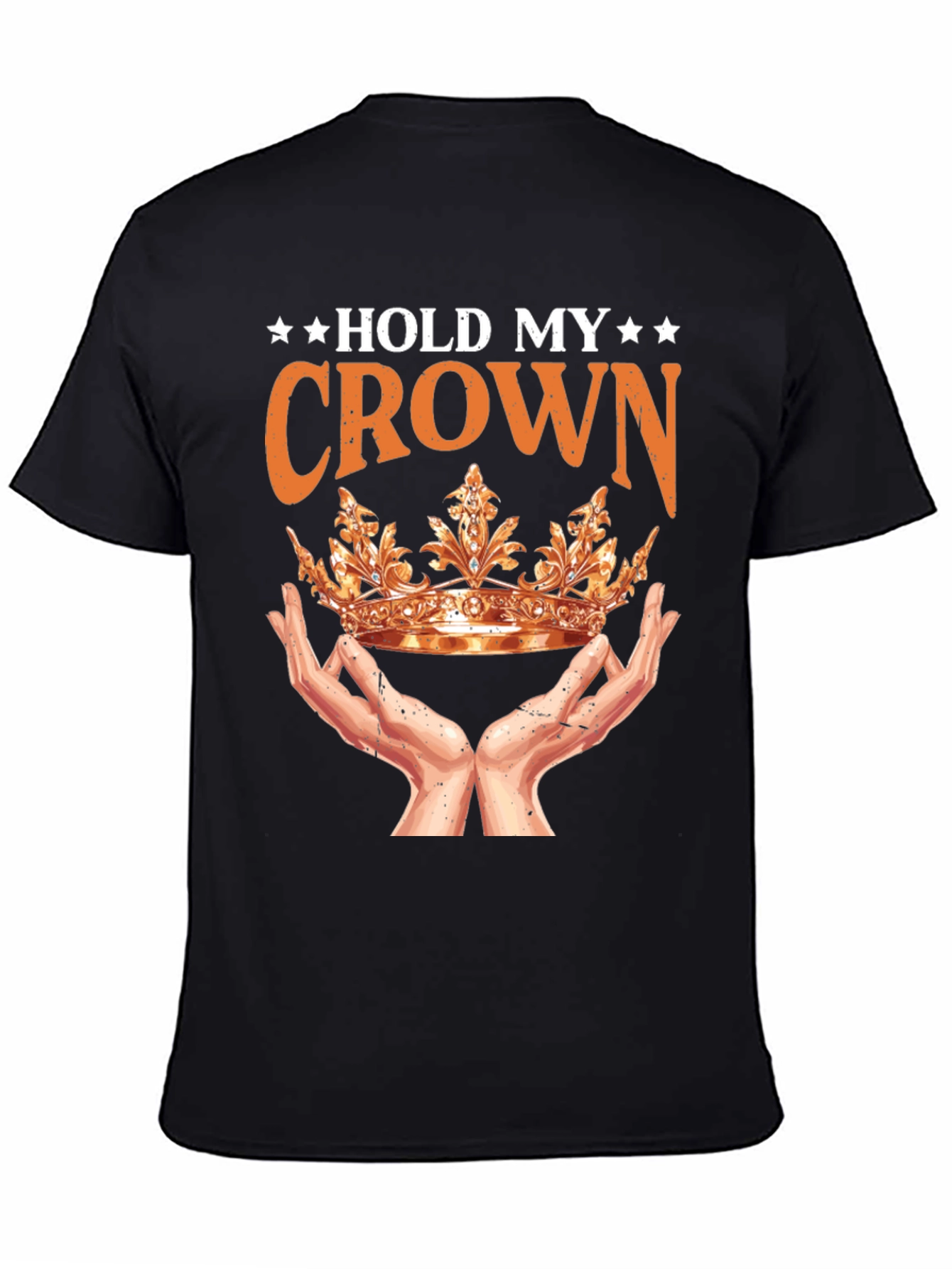 Hold My Crown Graphic Tee - Stylish Unisex Design