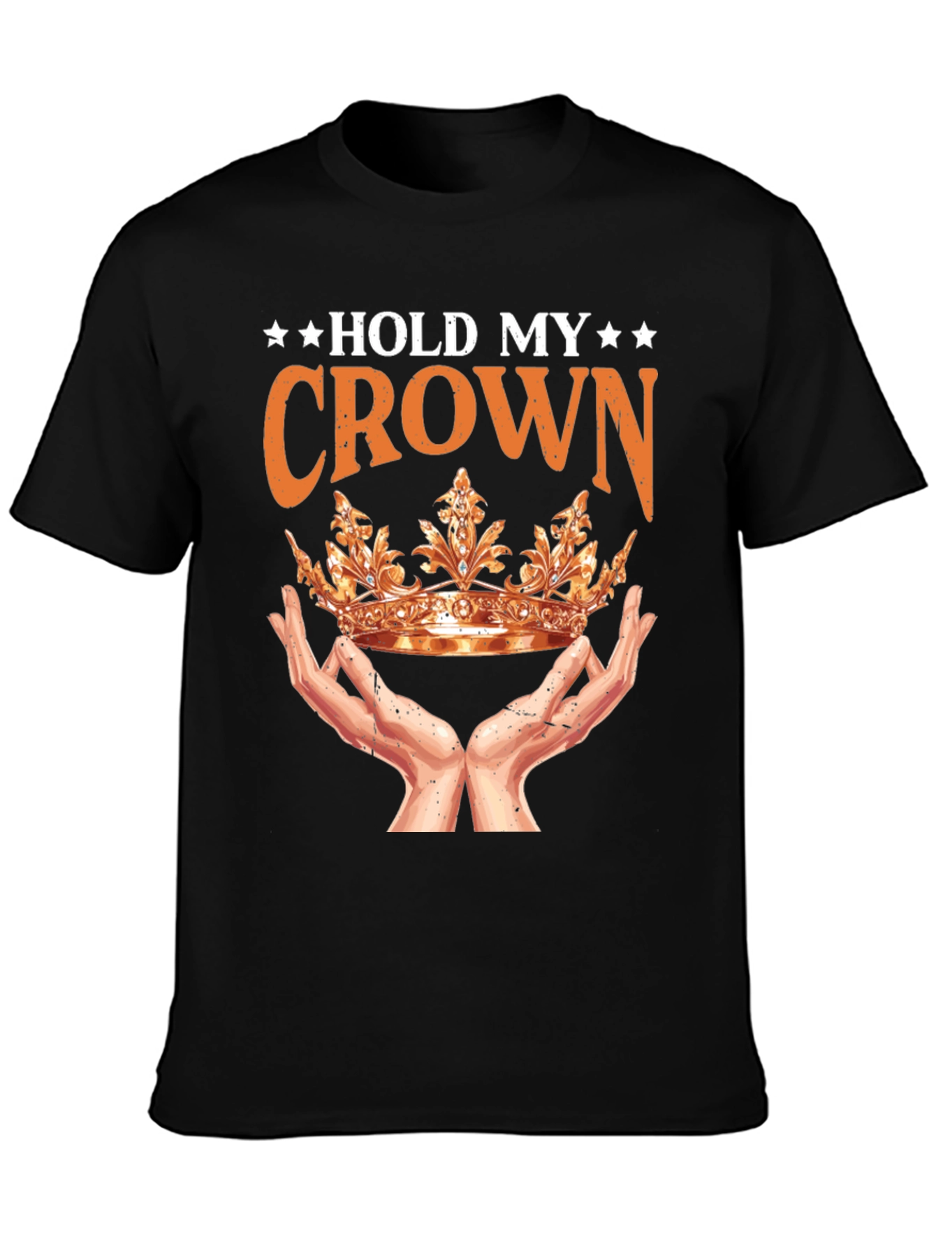 Hold My Crown Graphic Tee - Stylish Unisex Design