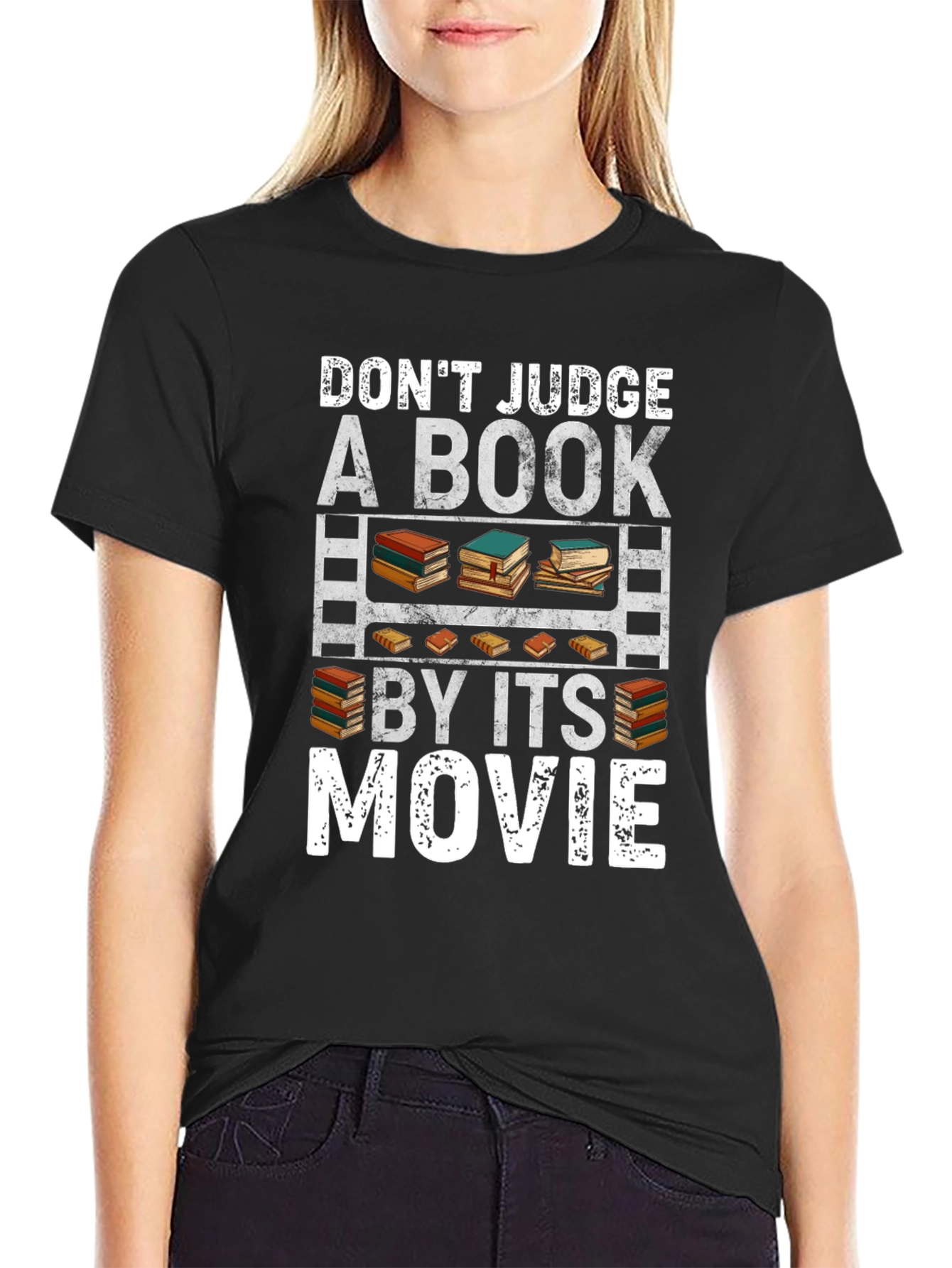 Dont Judge a Book By Its Movie T-Shirt