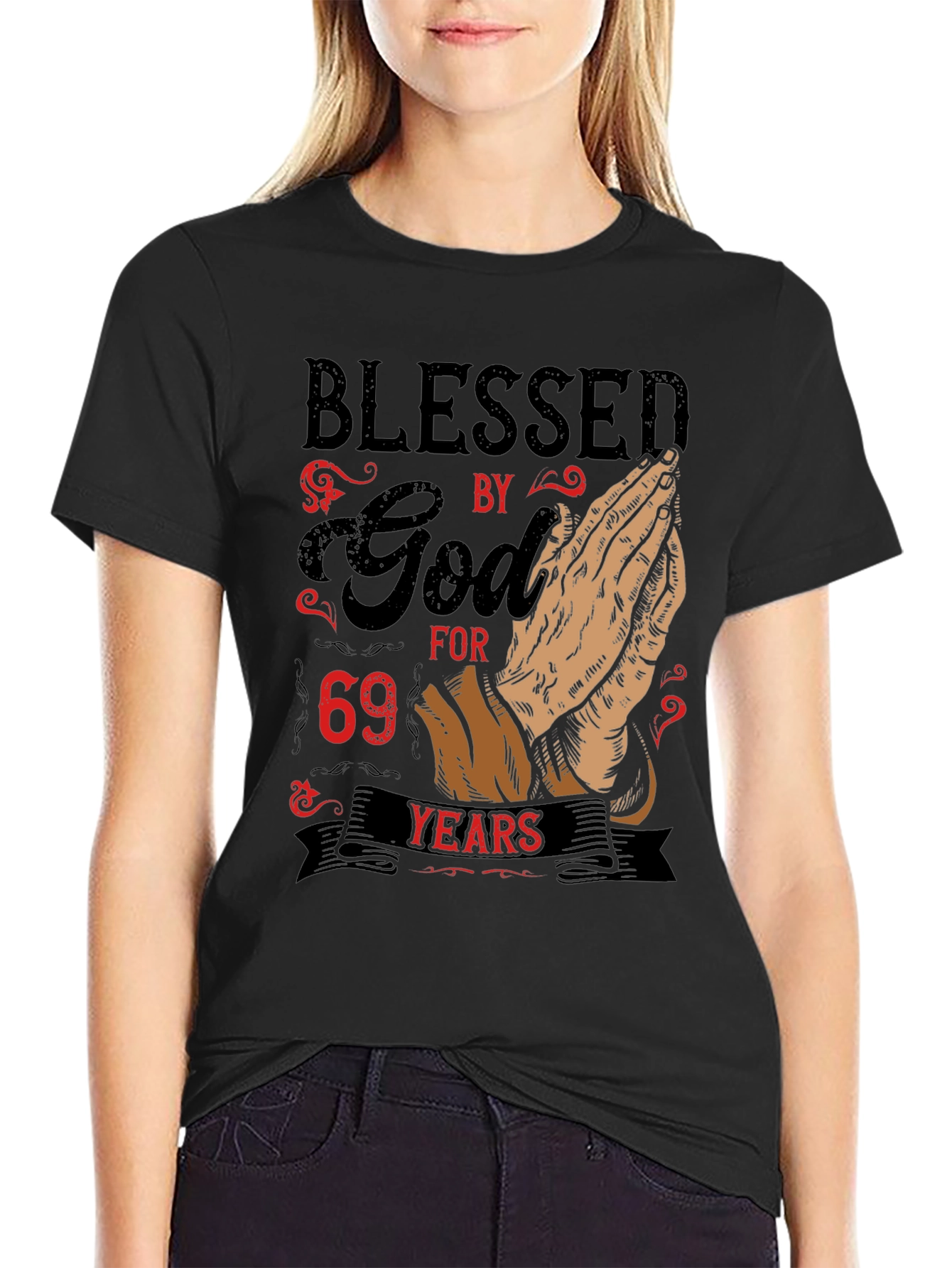 Blessed By God T-Shirt 69 Years