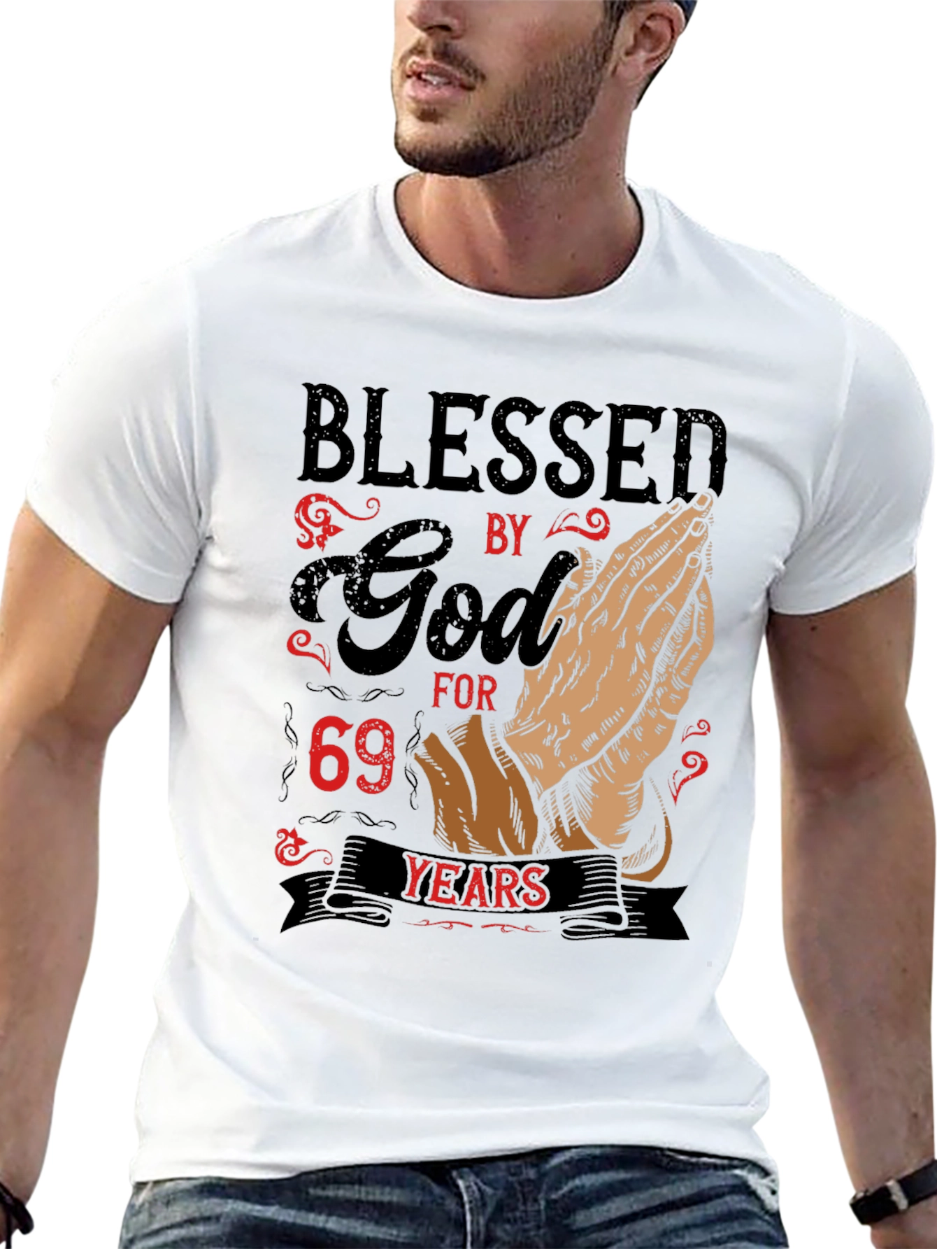Blessed By God T-Shirt 69 Years