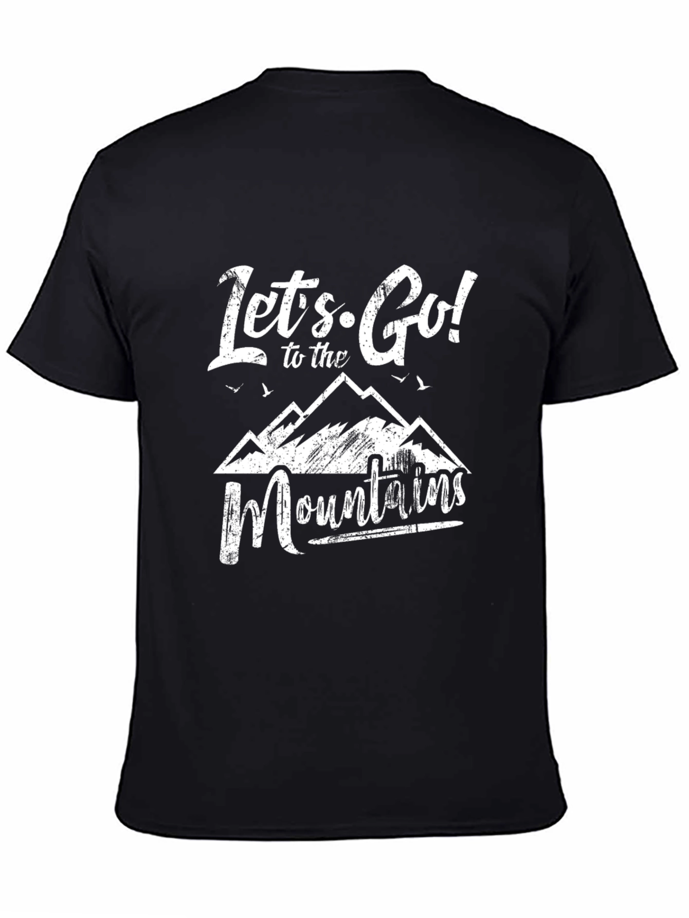 Lets Go to the Mountains Graphic T-Shirt