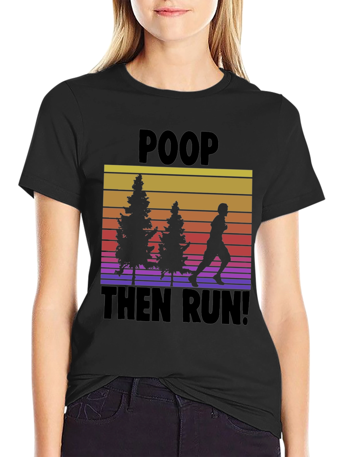 Poop Then Run! Novelty Graphic T-Shirt