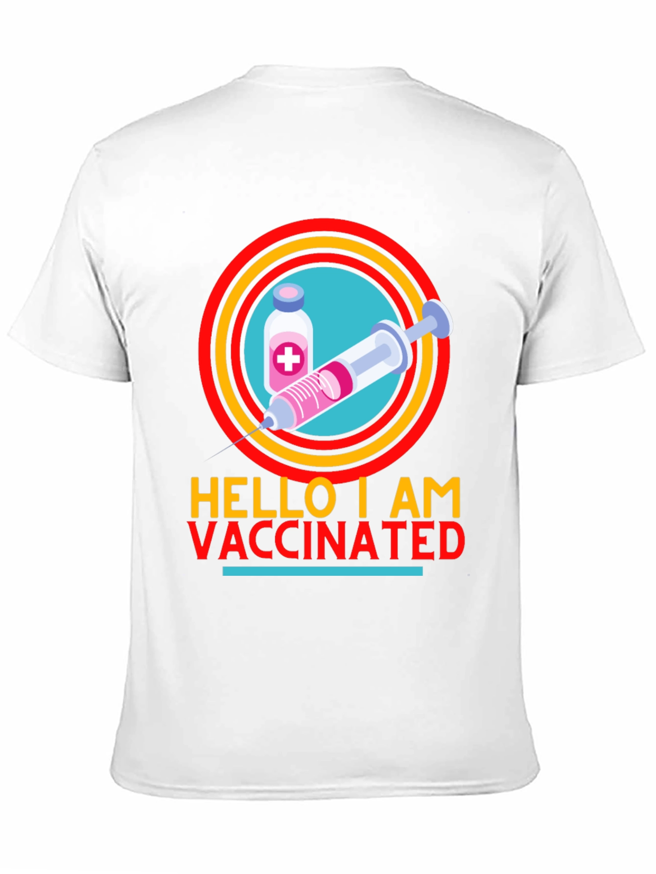 Hello I Am Vaccinated T-Shirt
