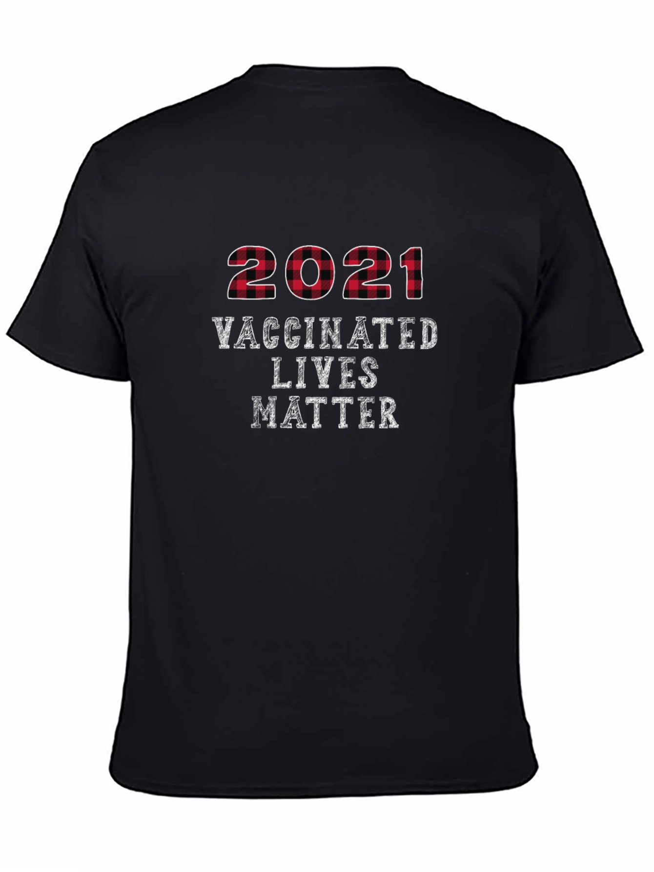 2021 Vaccinated Lives Matter T-Shirt
