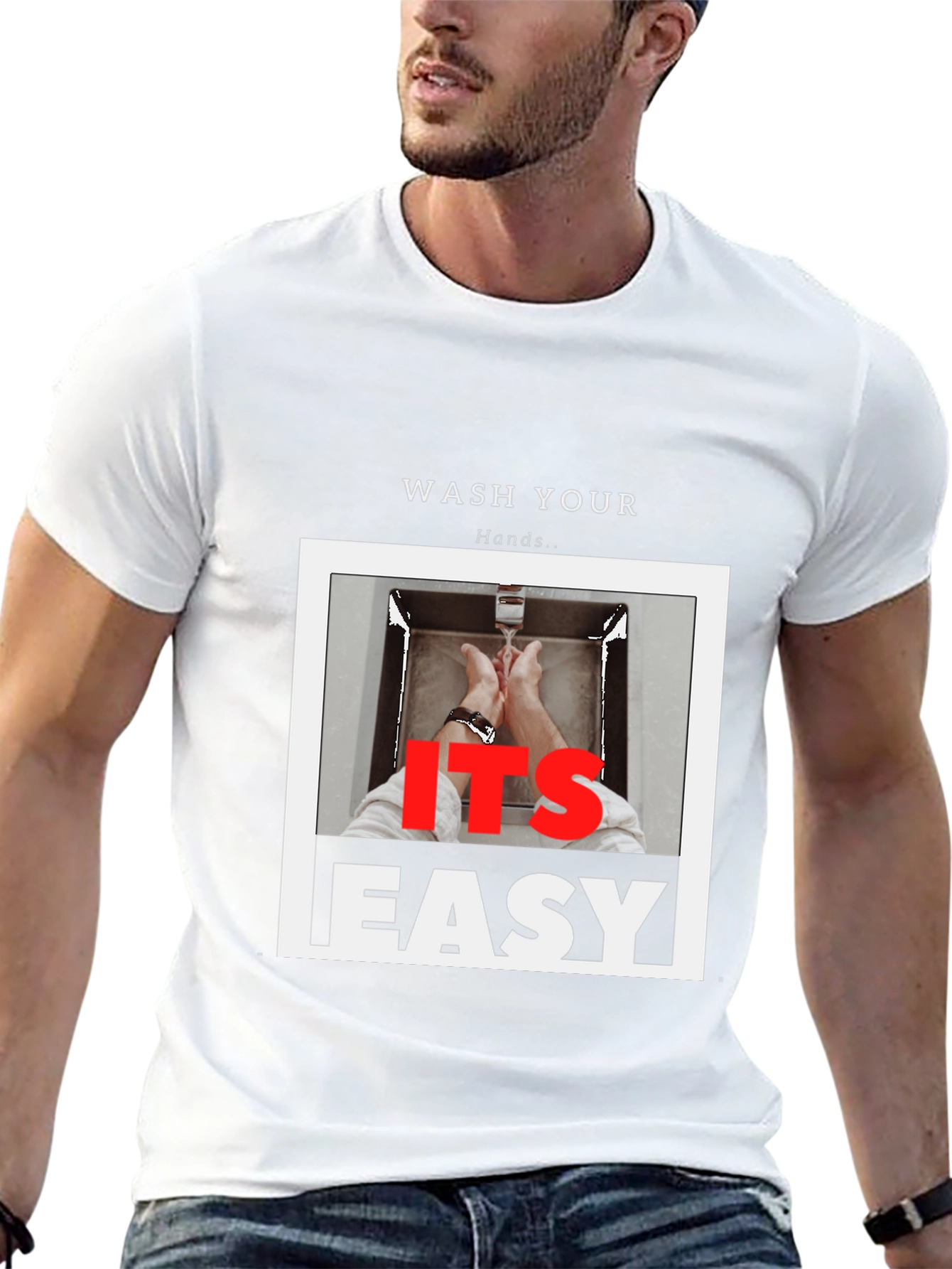 Wash Your Hands T-Shirt - Its Easy