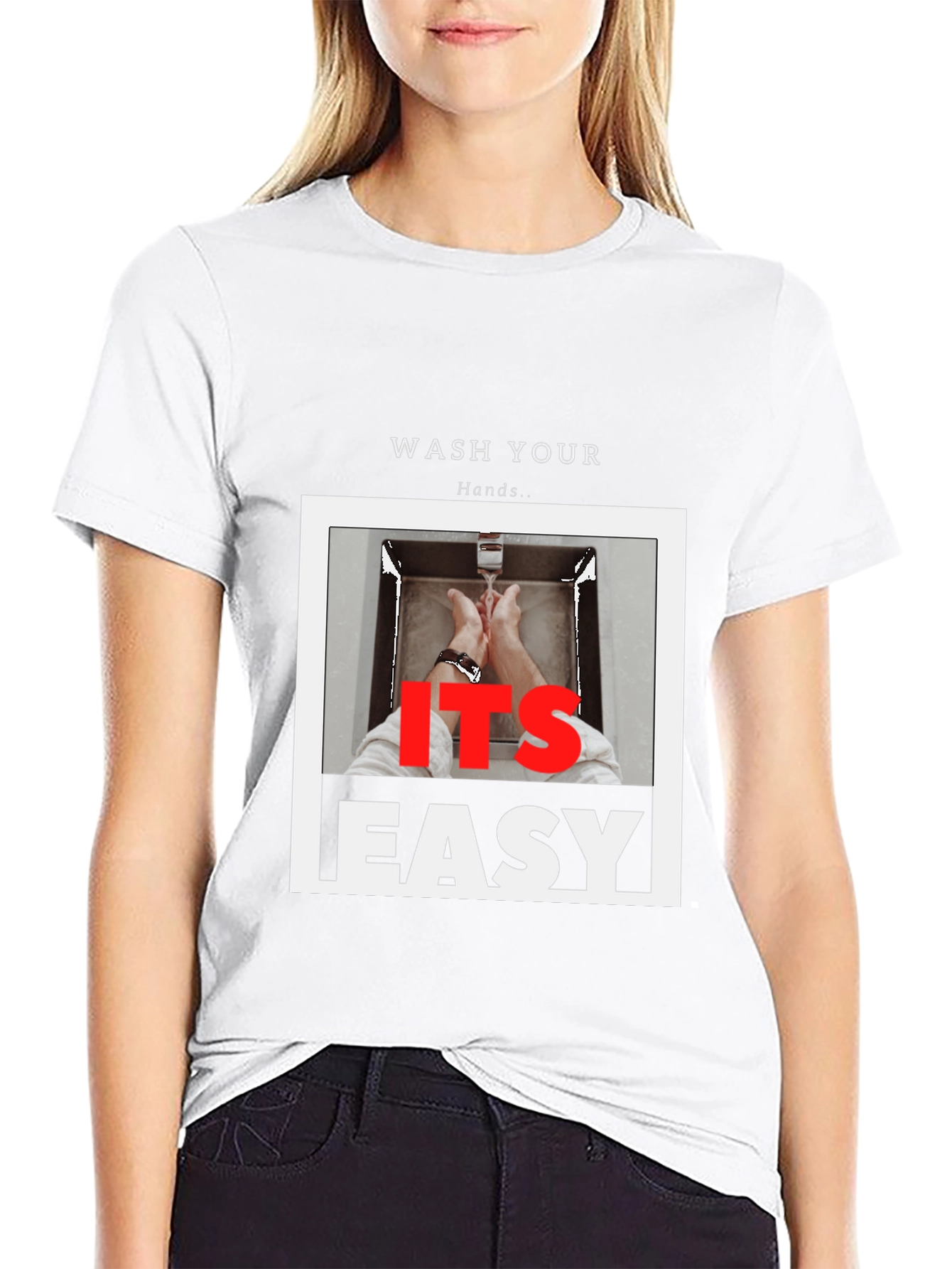 Wash Your Hands T-Shirt - Its Easy