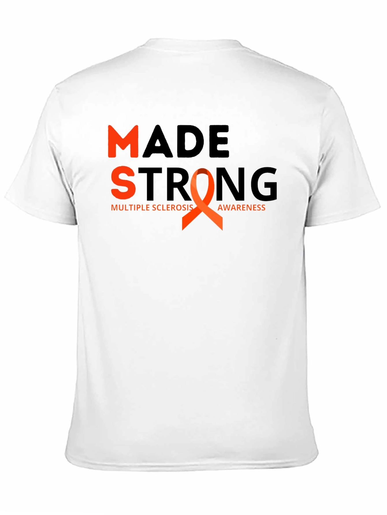 MS Awareness T-Shirt - Made Strong