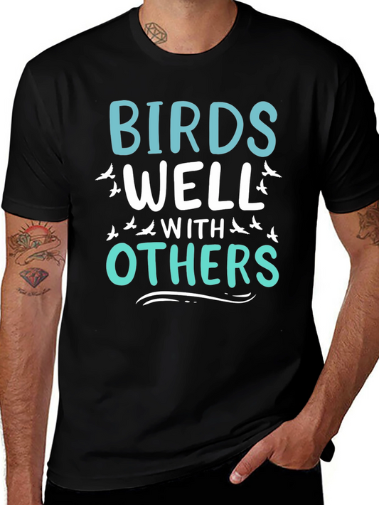 Birds Well With Others Graphic T-Shirt