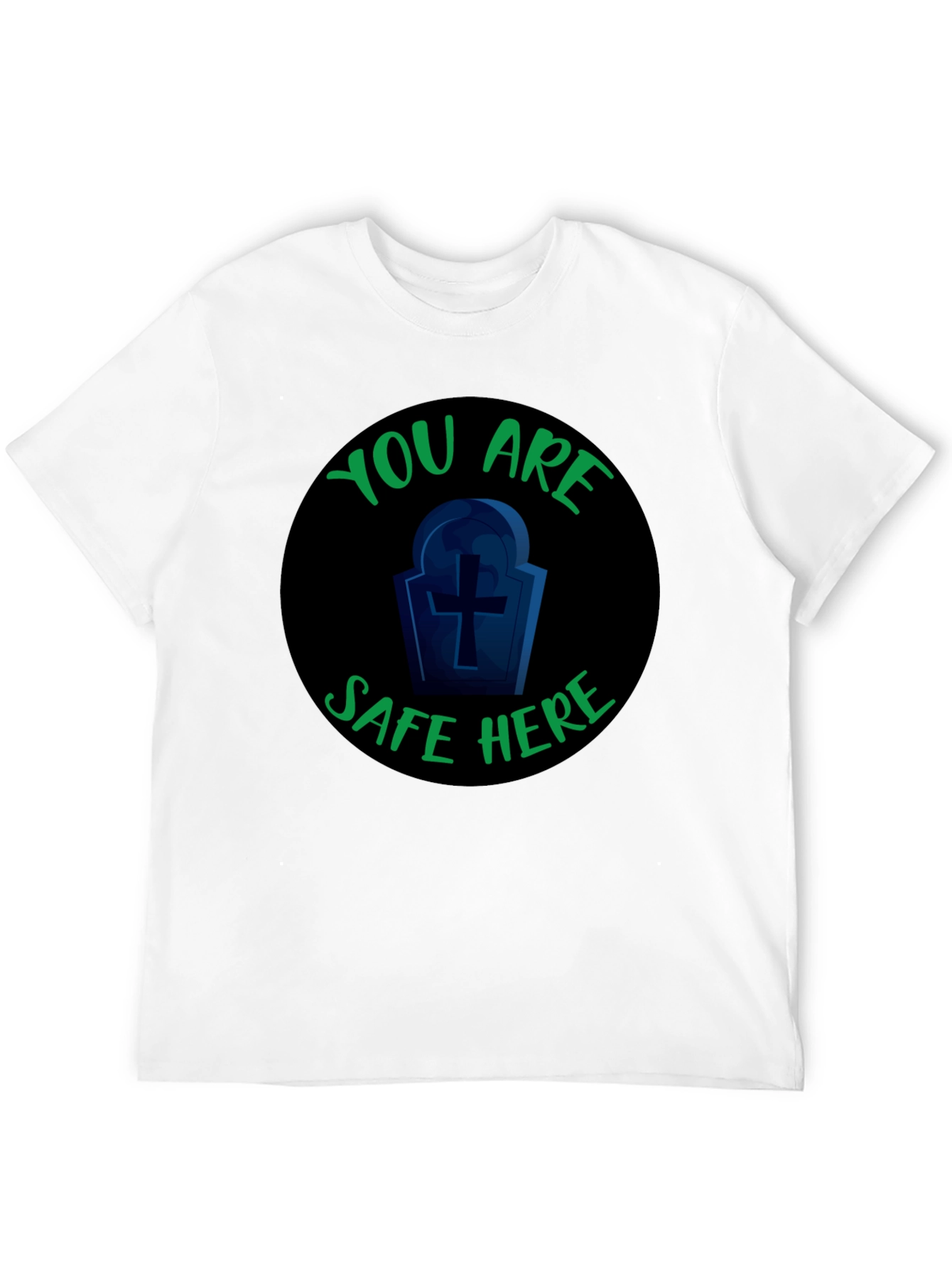 You Are Safe Here Graphic Tee