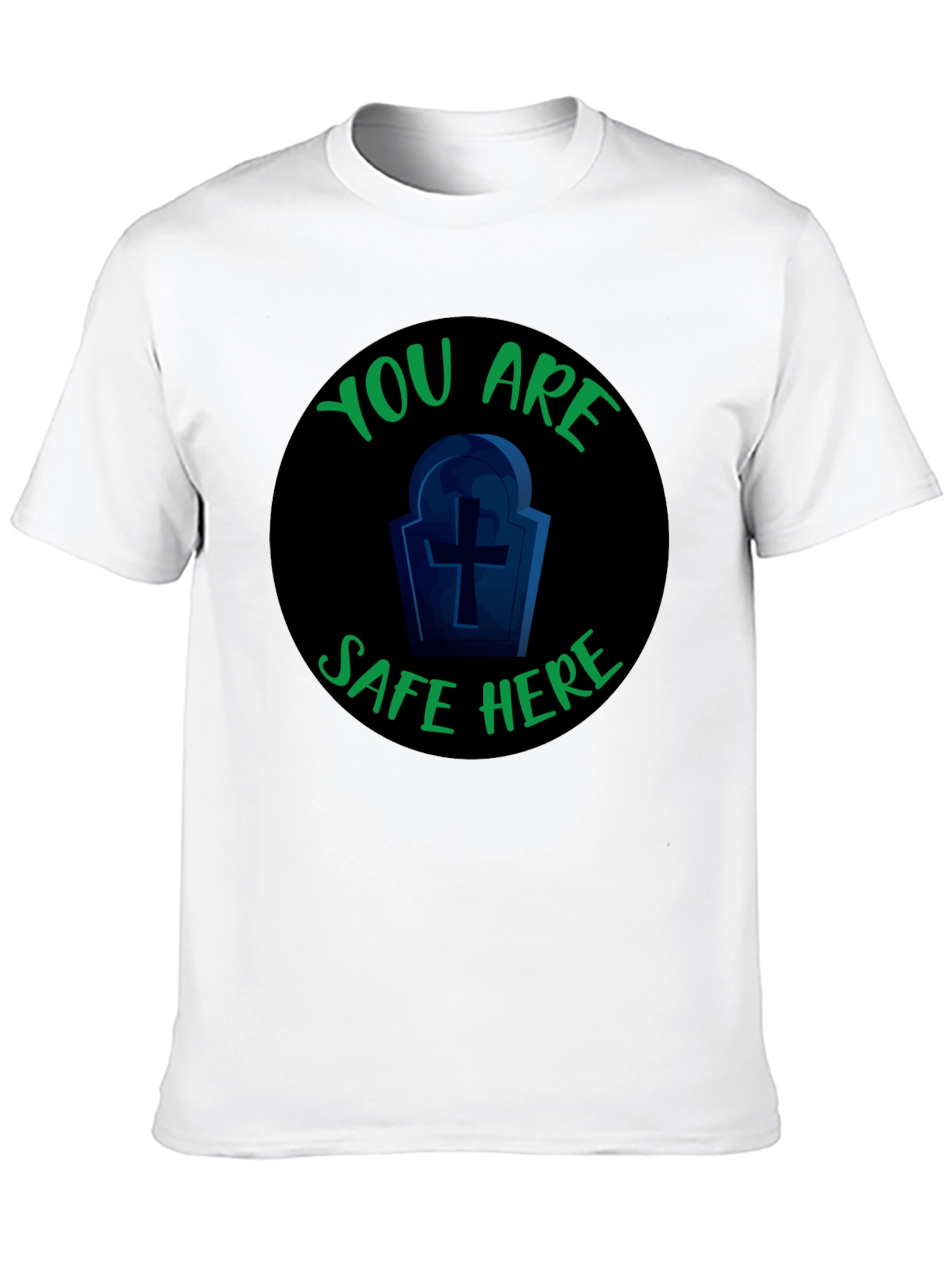 You Are Safe Here Graphic Tee
