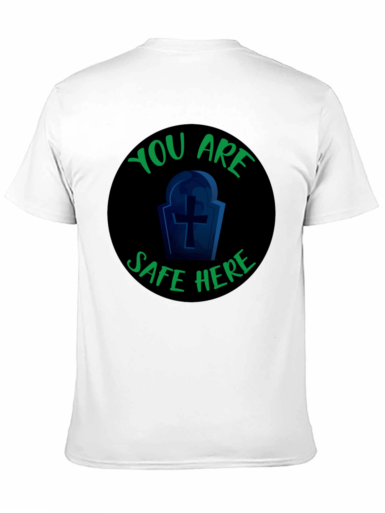You Are Safe Here Graphic Tee
