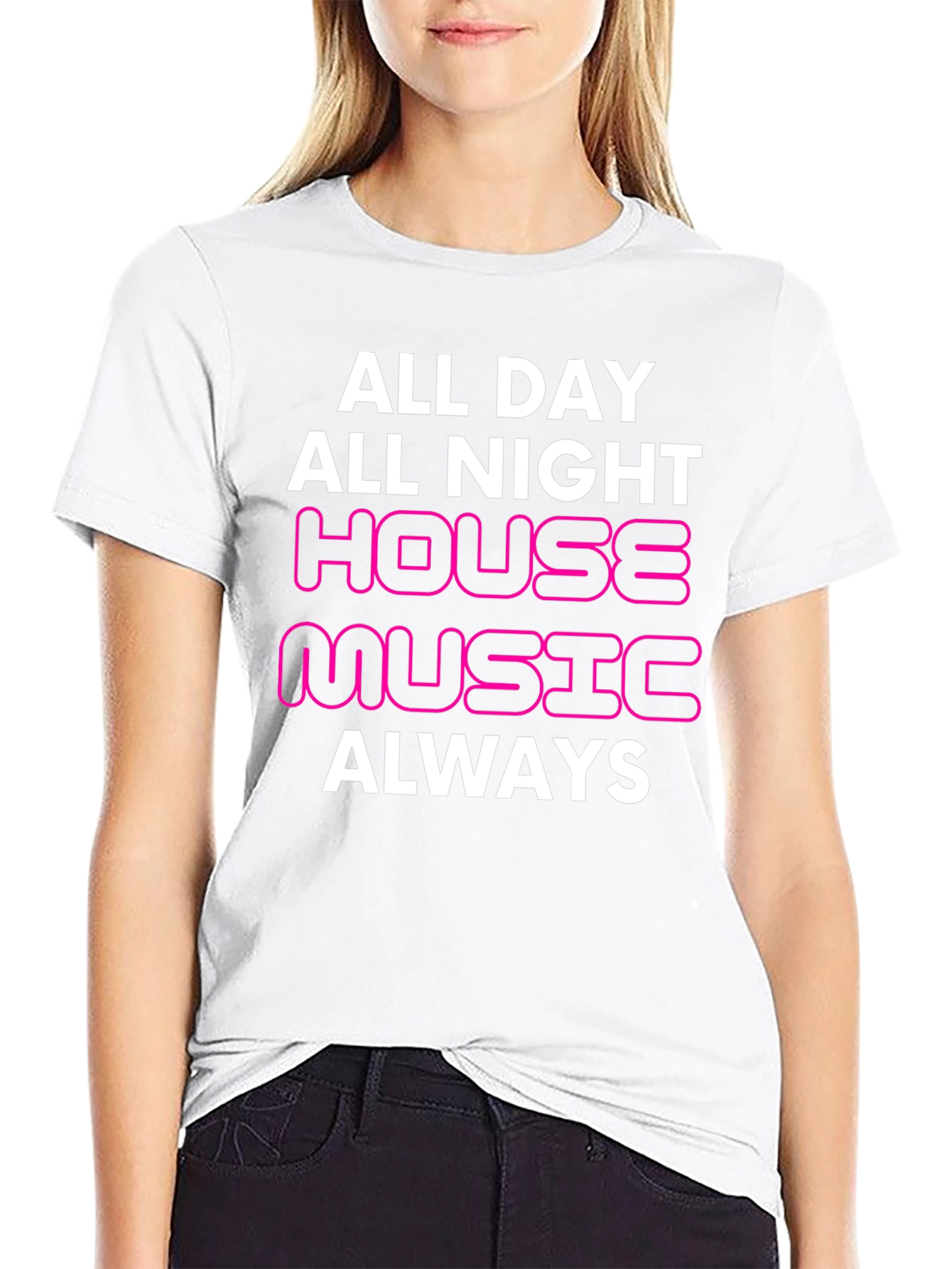 House Music Always T-Shirt