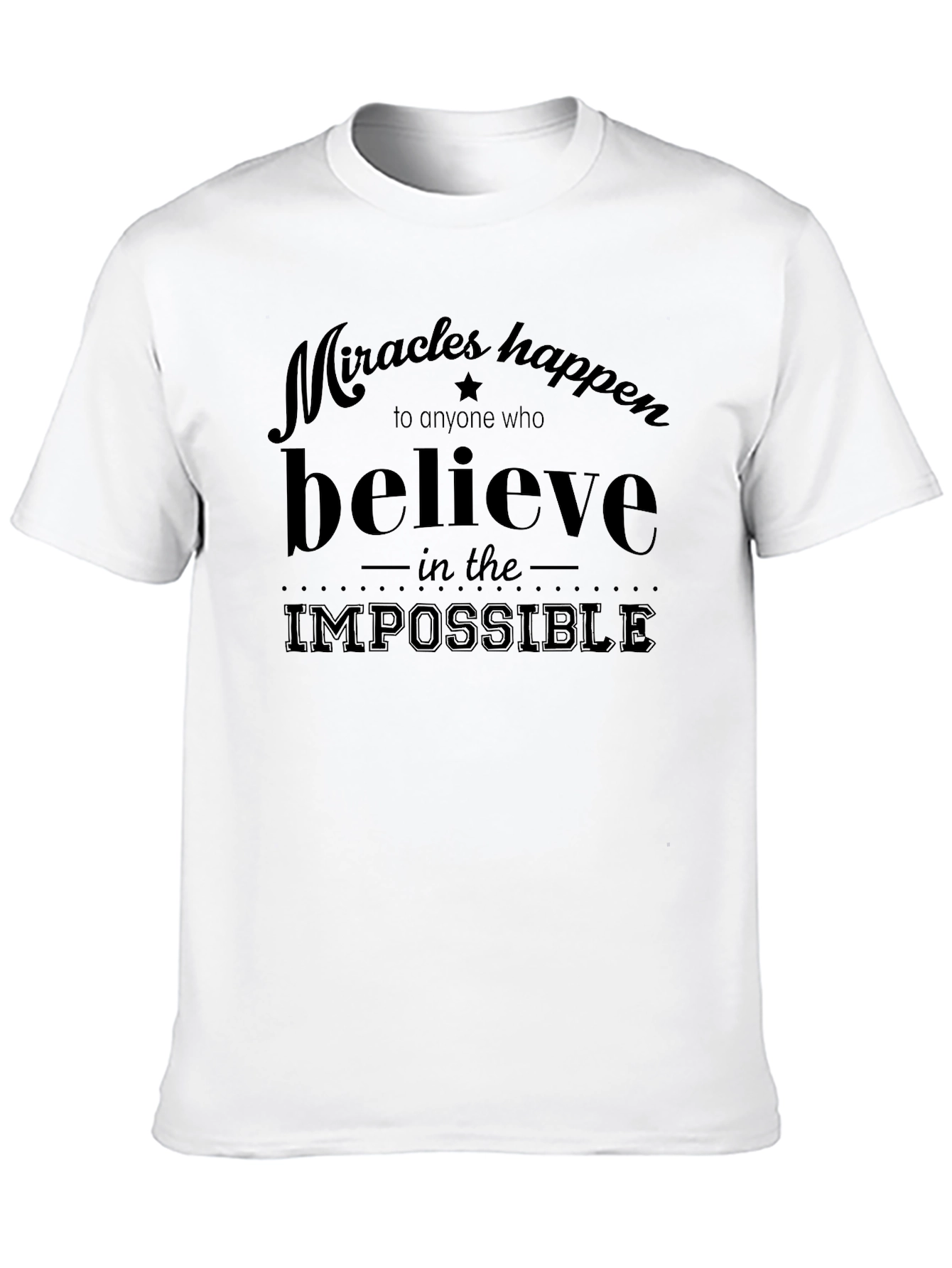 Believe in the Impossible Black T-Shirt
