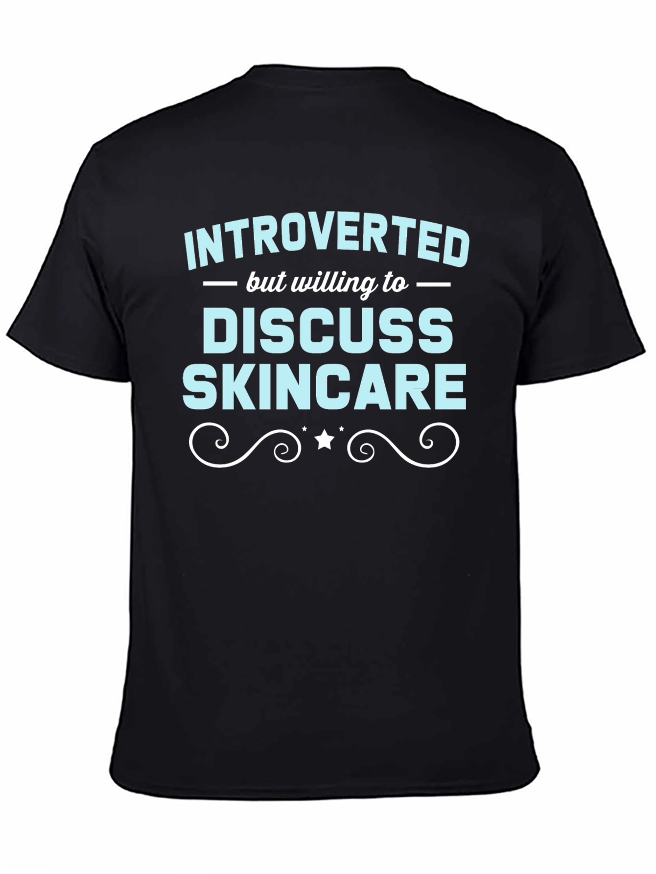 Introverted Skincare T-Shirt Funny