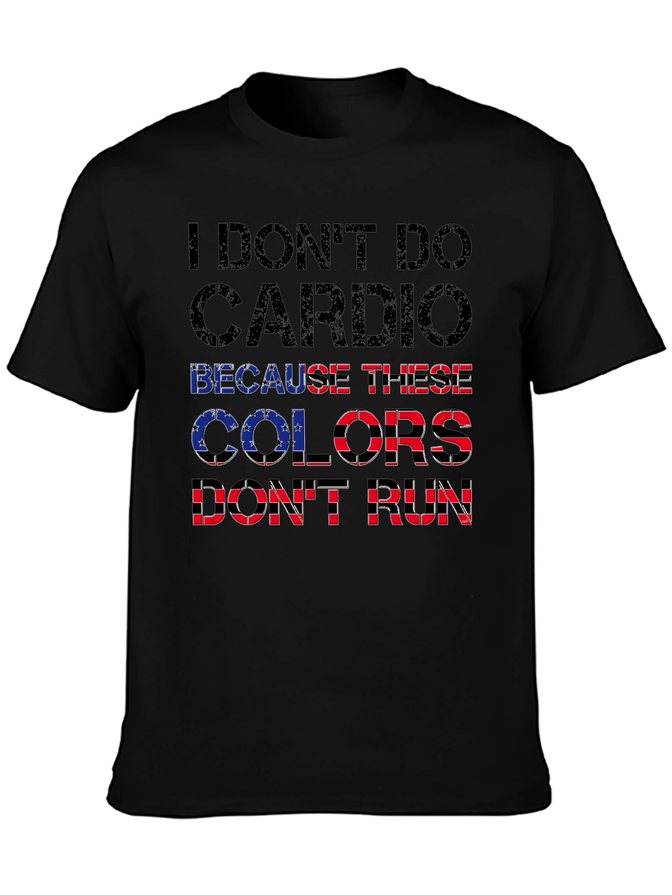 I Dont Do Cardio Graphic T-Shirt