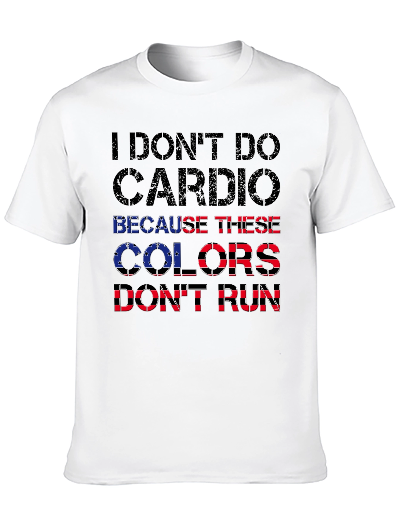I Dont Do Cardio Graphic T-Shirt