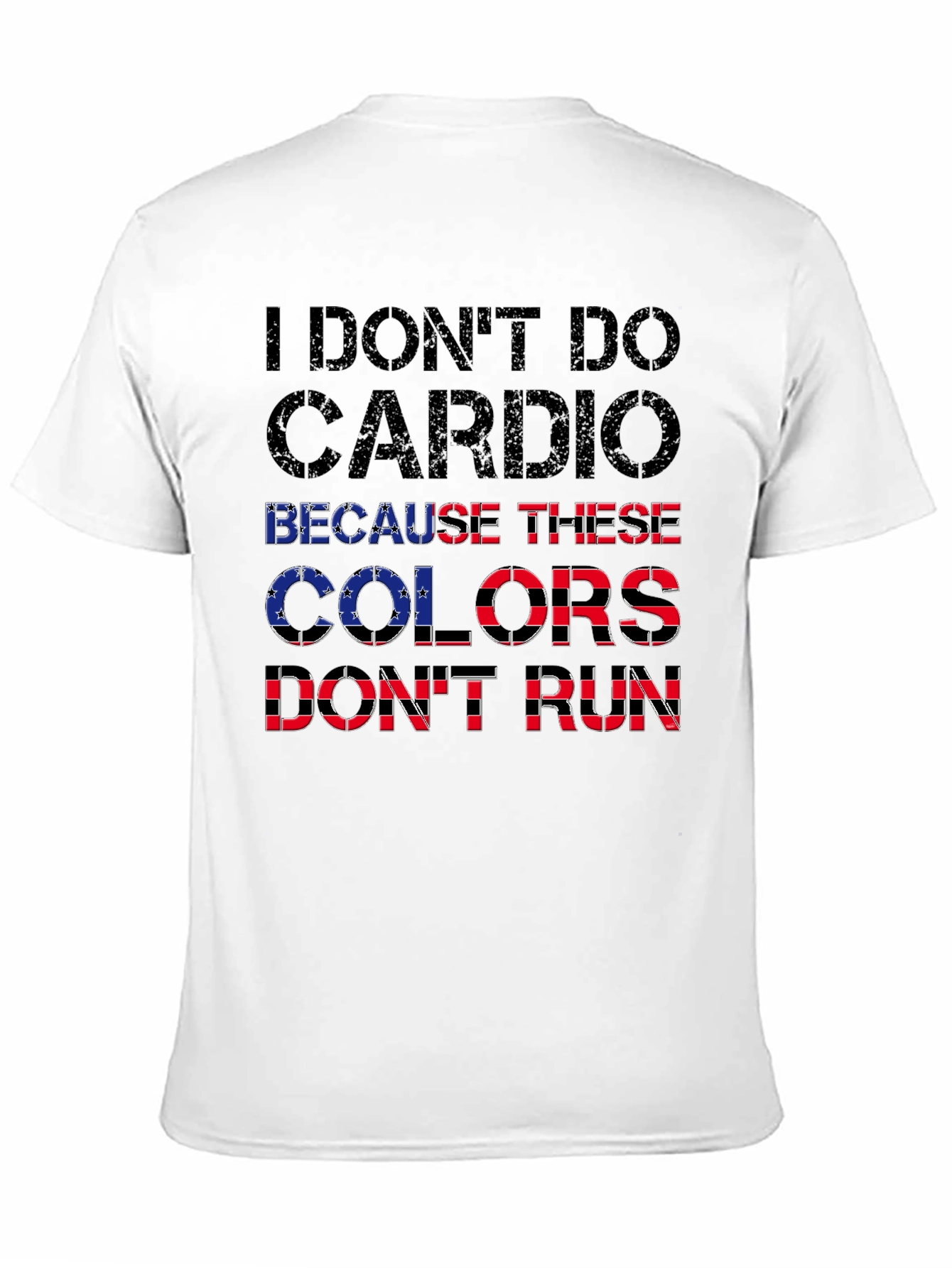 I Dont Do Cardio Graphic T-Shirt